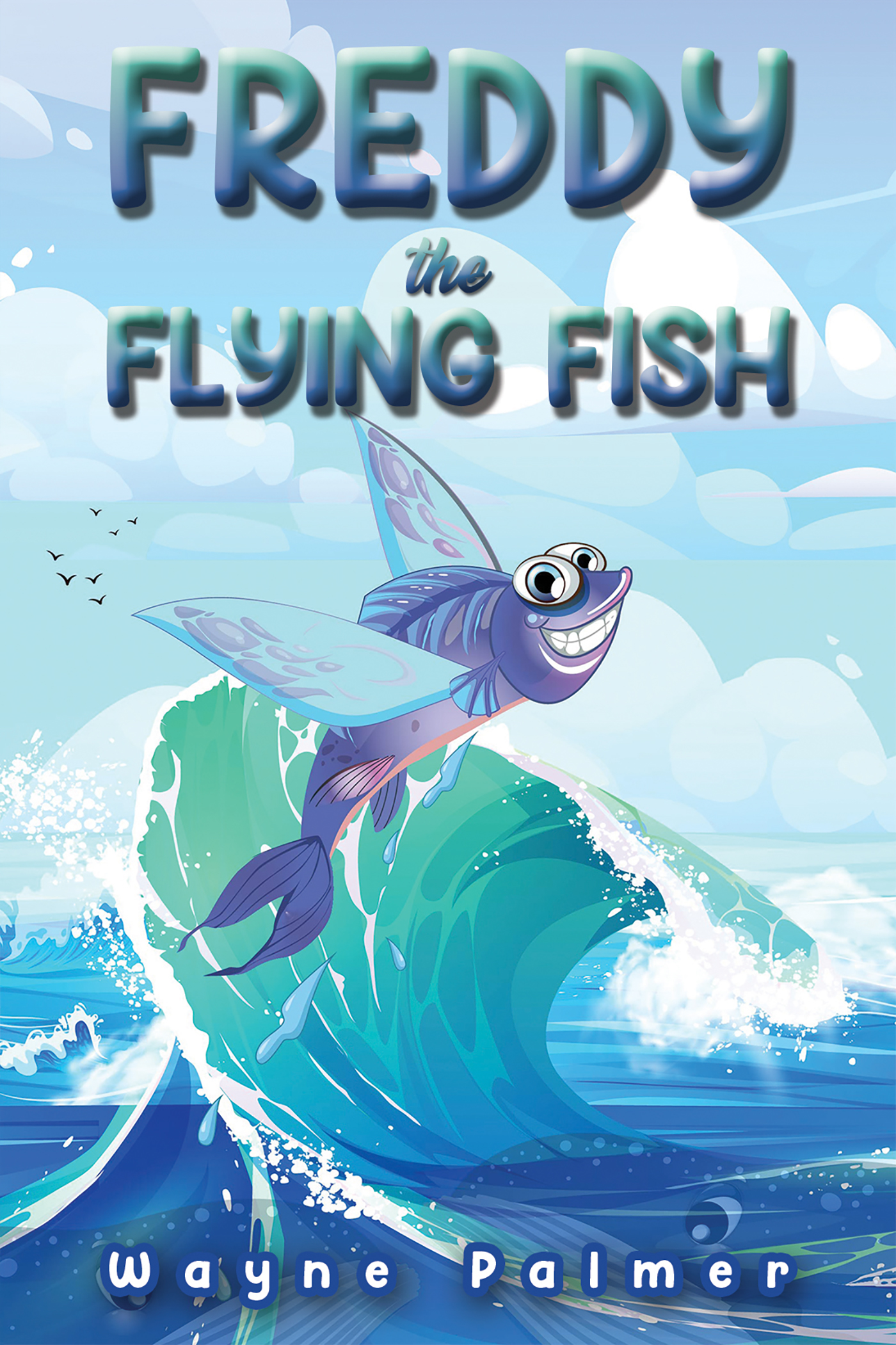 This image is the cover for the book Freddy the Flying Fish