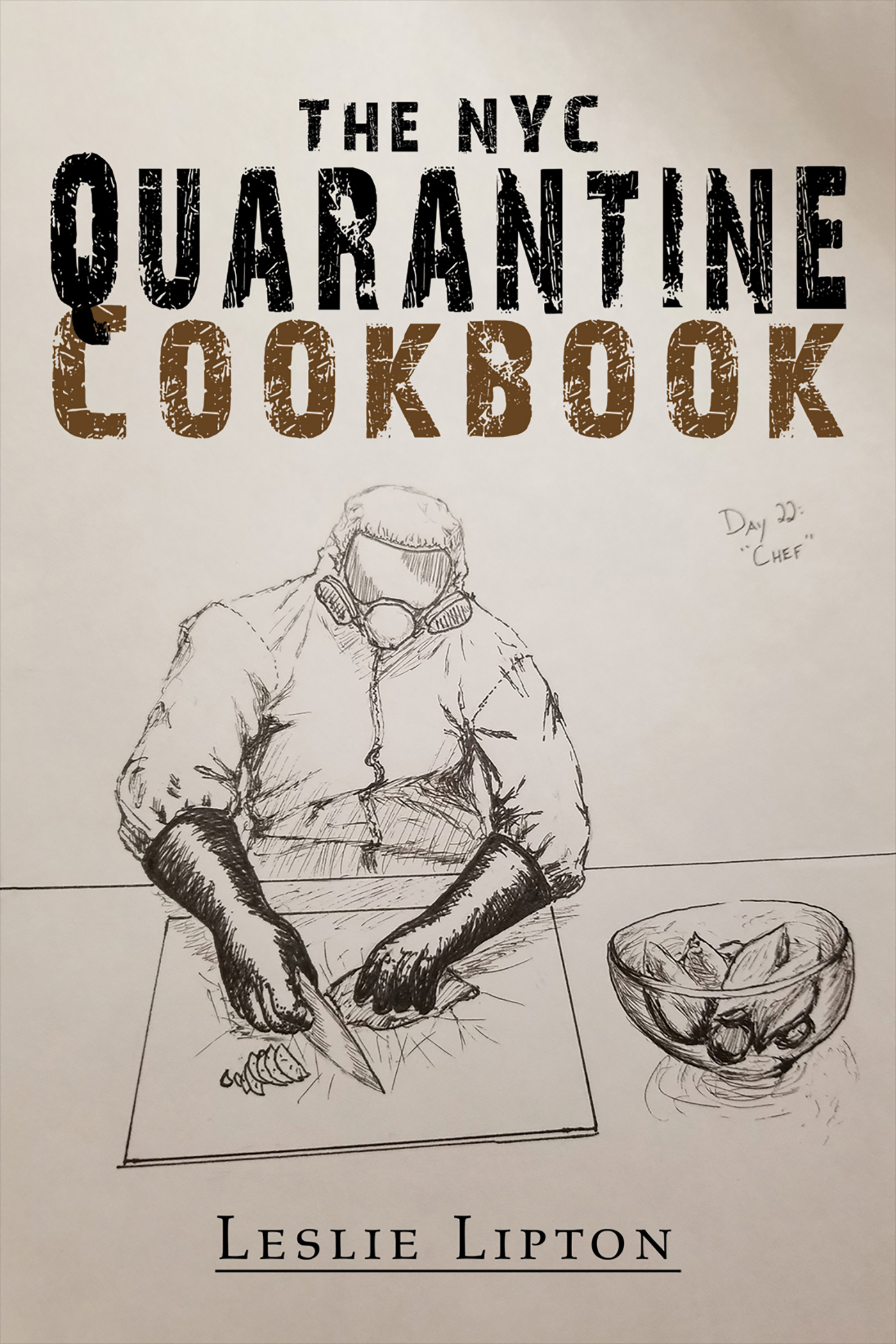 This image is the cover for the book The NYC Quarantine Cookbook