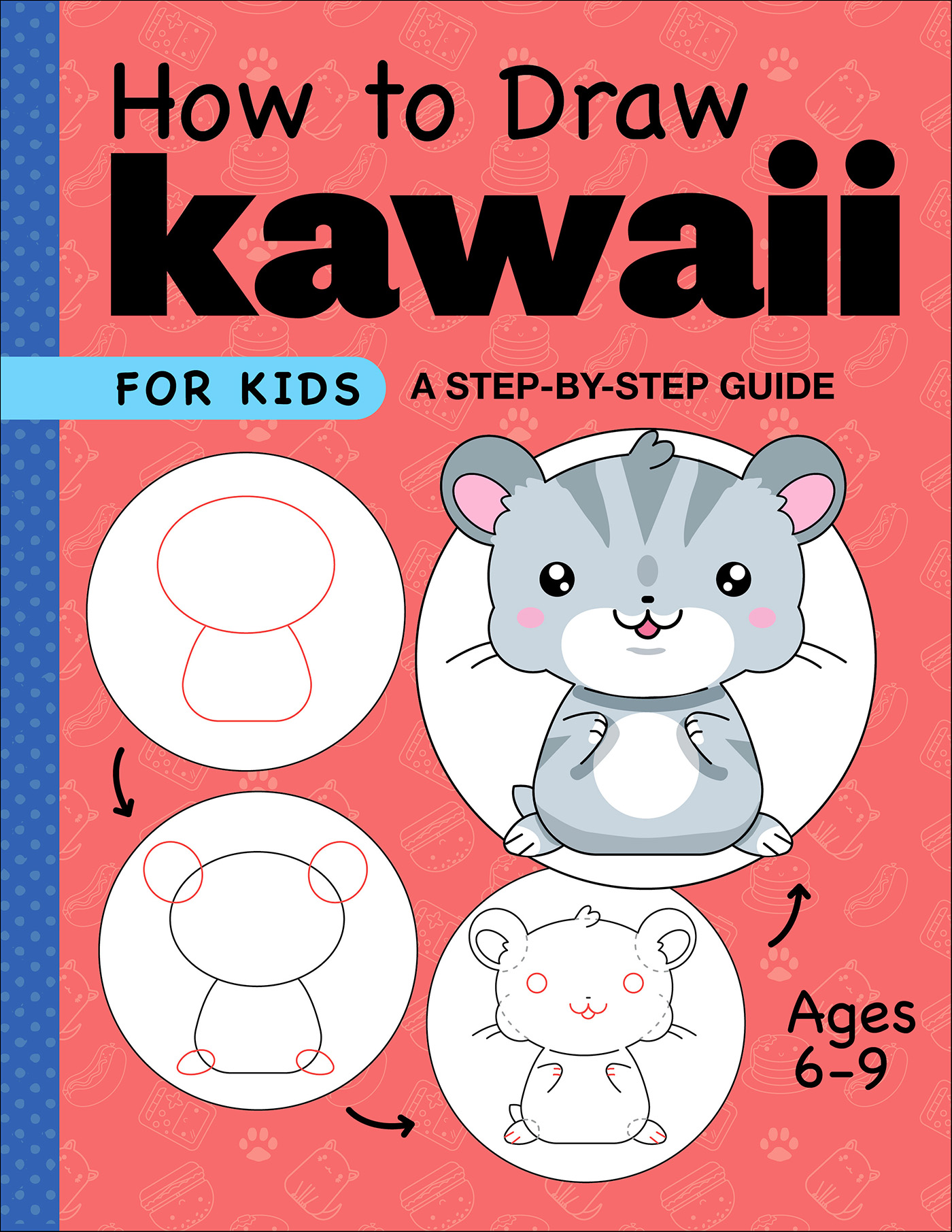 This image is the cover for the book How to Draw Kawaii for Kids