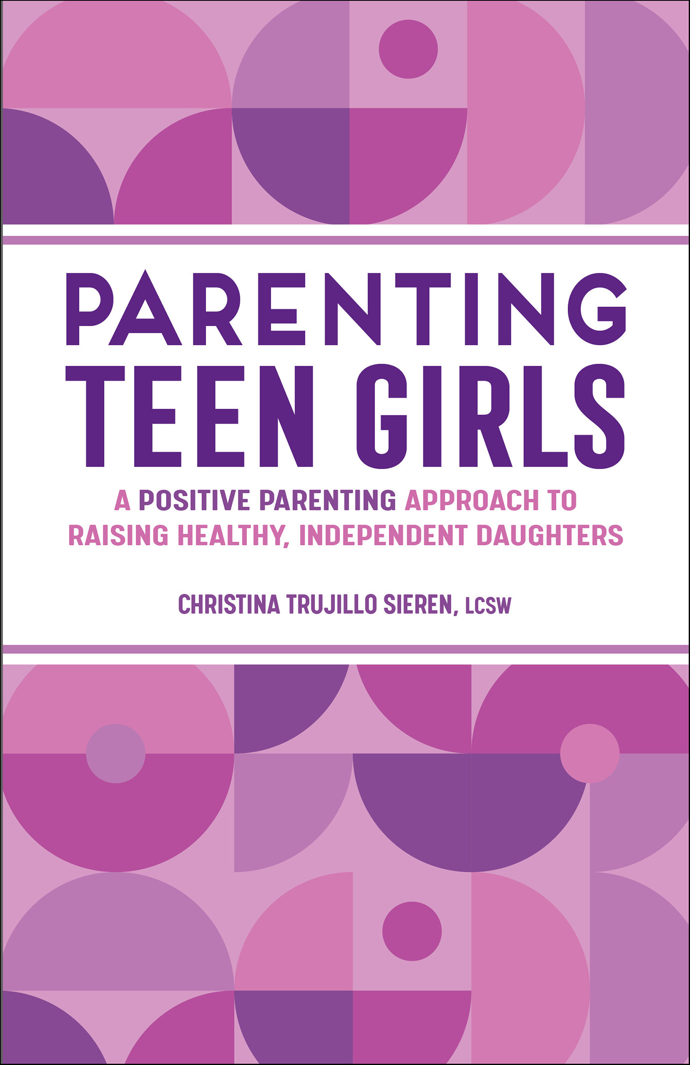 This image is the cover for the book Parenting Teen Girls