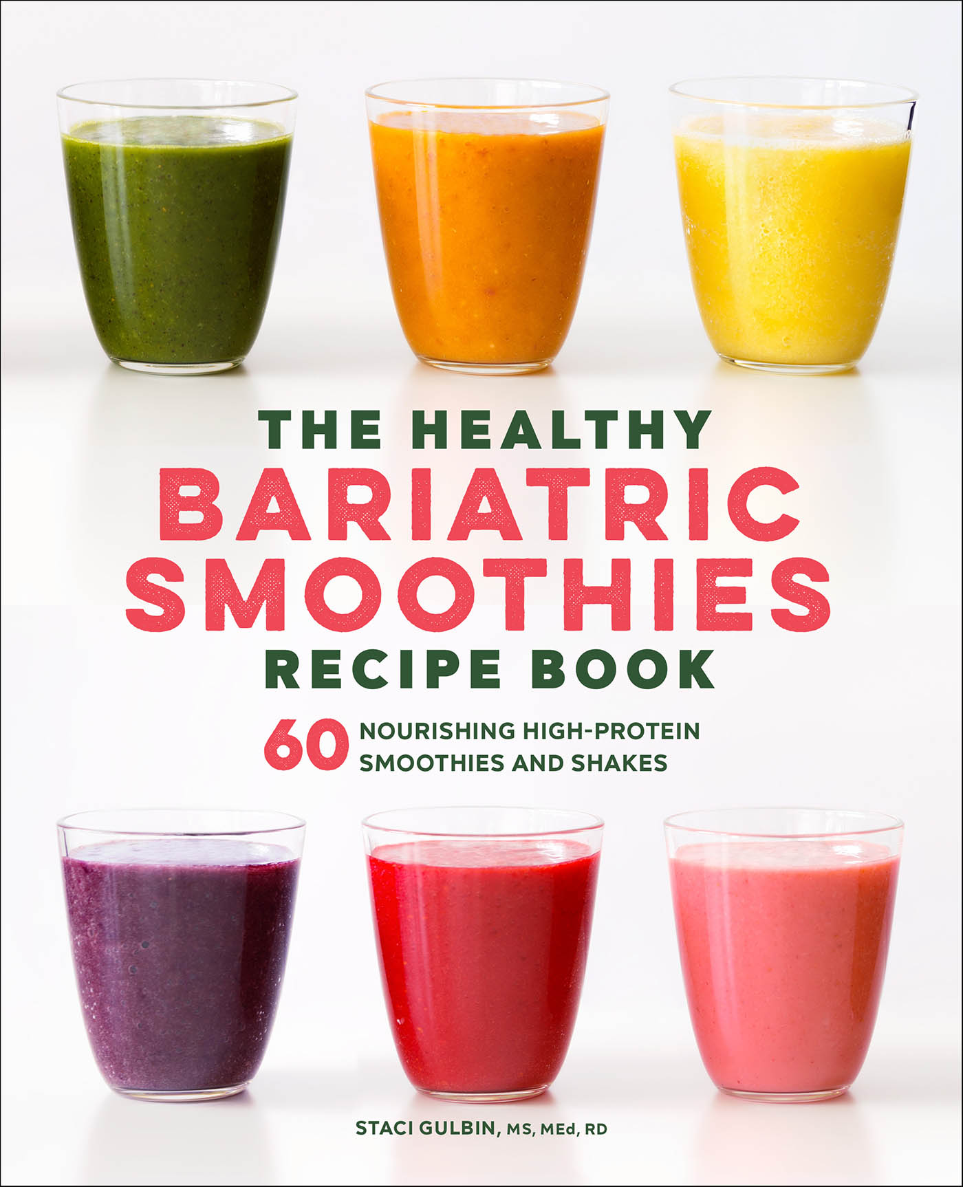 This image is the cover for the book Healthy Bariatric Smoothies Recipe Book