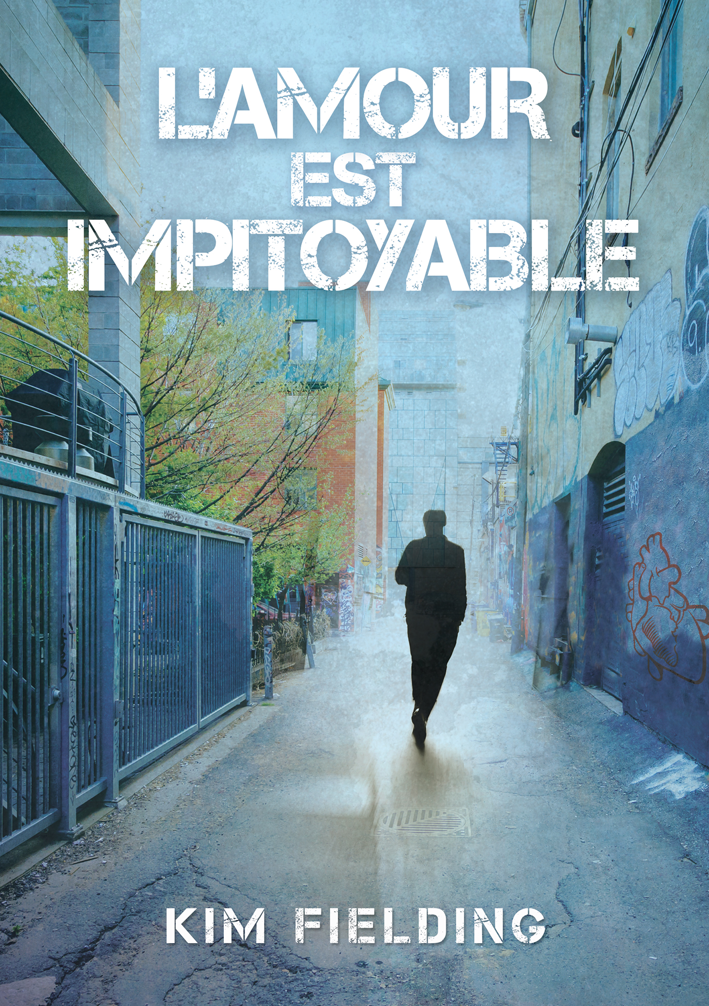 This image is the cover for the book amour est impitoyable, L'amour ne peut pas...