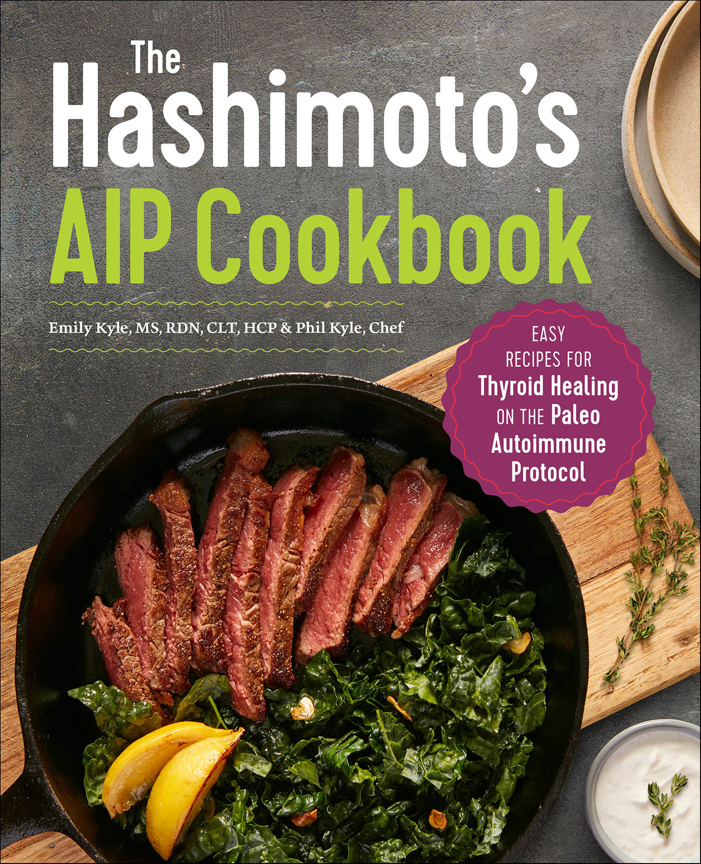 This image is the cover for the book Hashimoto's AIP Cookbook