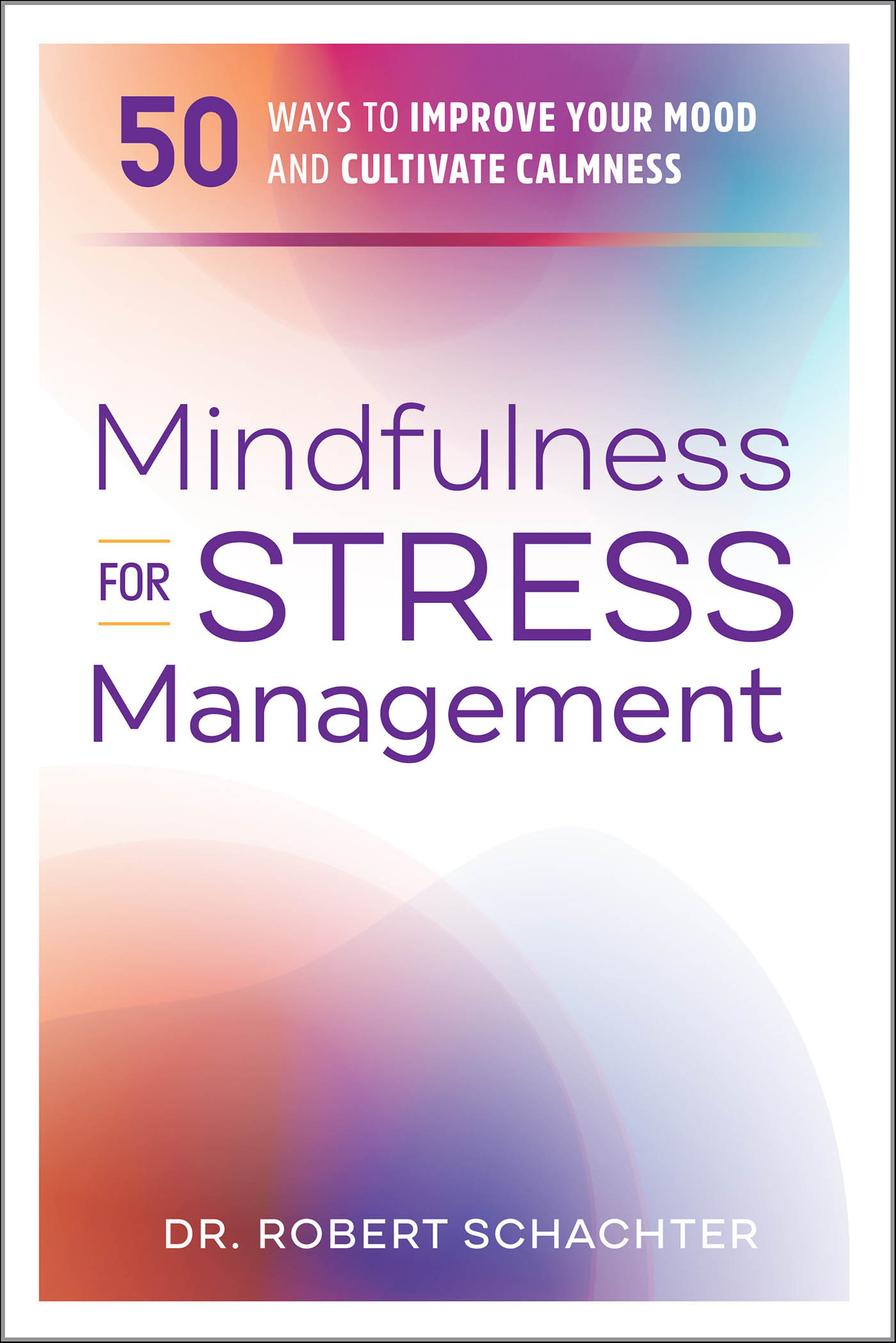 This image is the cover for the book Mindfulness for Stress Management