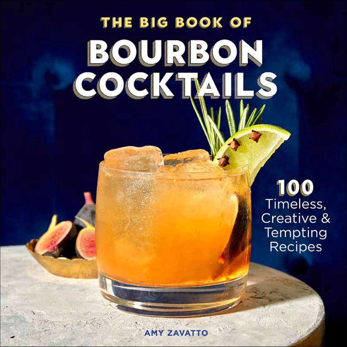 This image is the cover for the book Big Book of Bourbon Cocktails