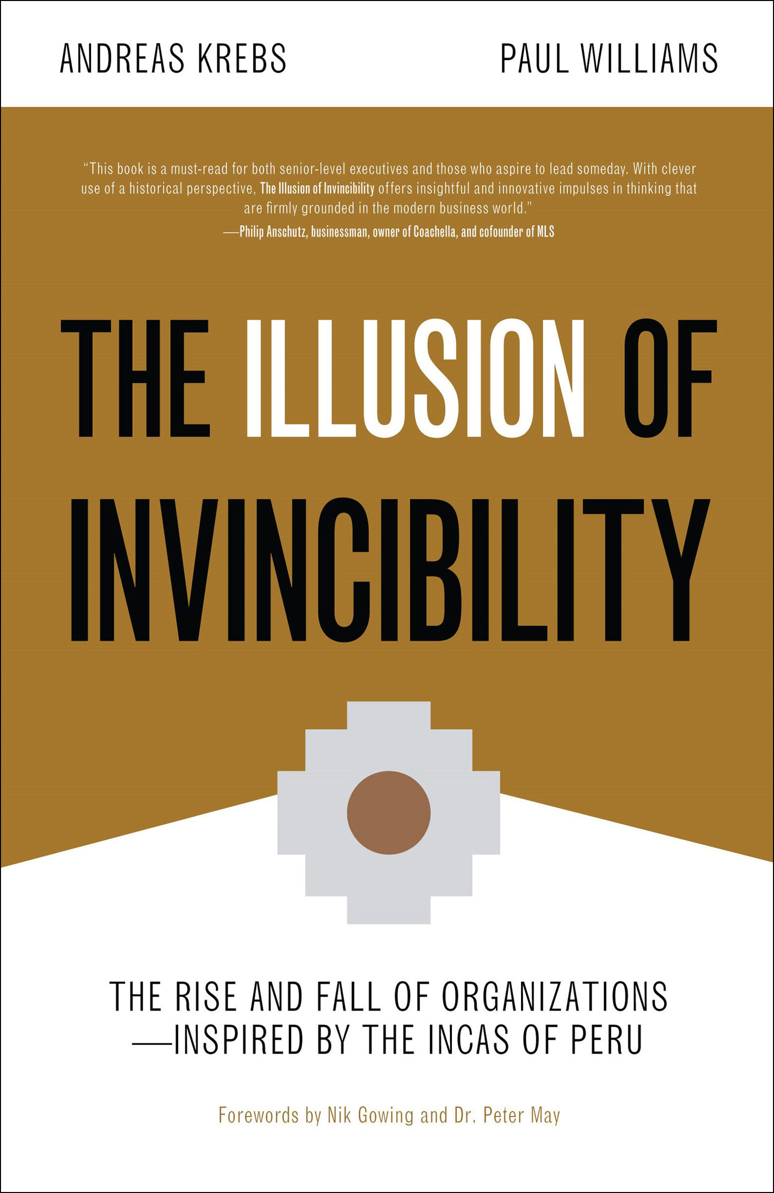 This image is the cover for the book Illusion of Invincibility