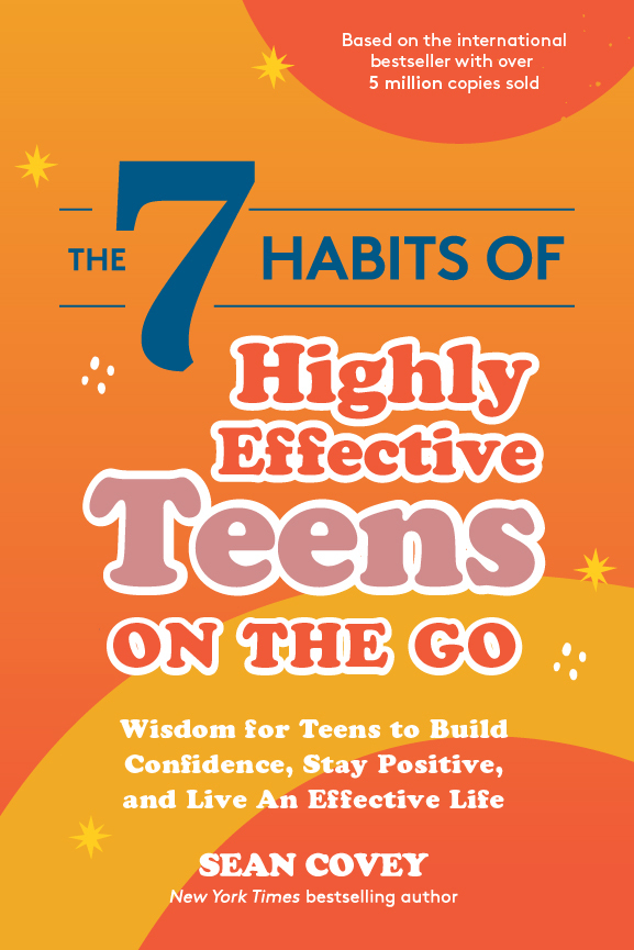 This image is the cover for the book 7 Habits of Highly Effective Teens on the Go