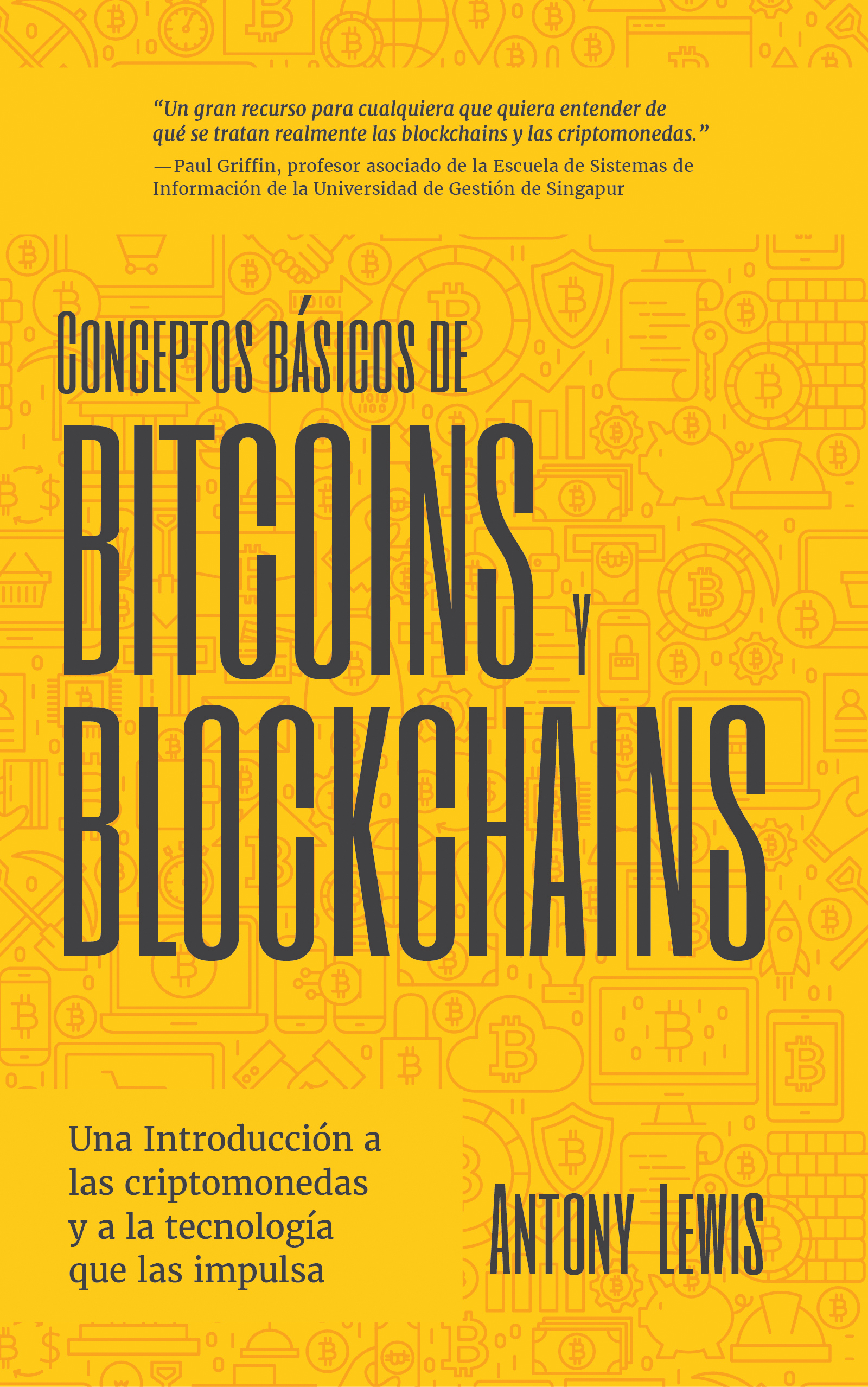 This image is the cover for the book Conceptos básicos de Bitcoins y Blockchains