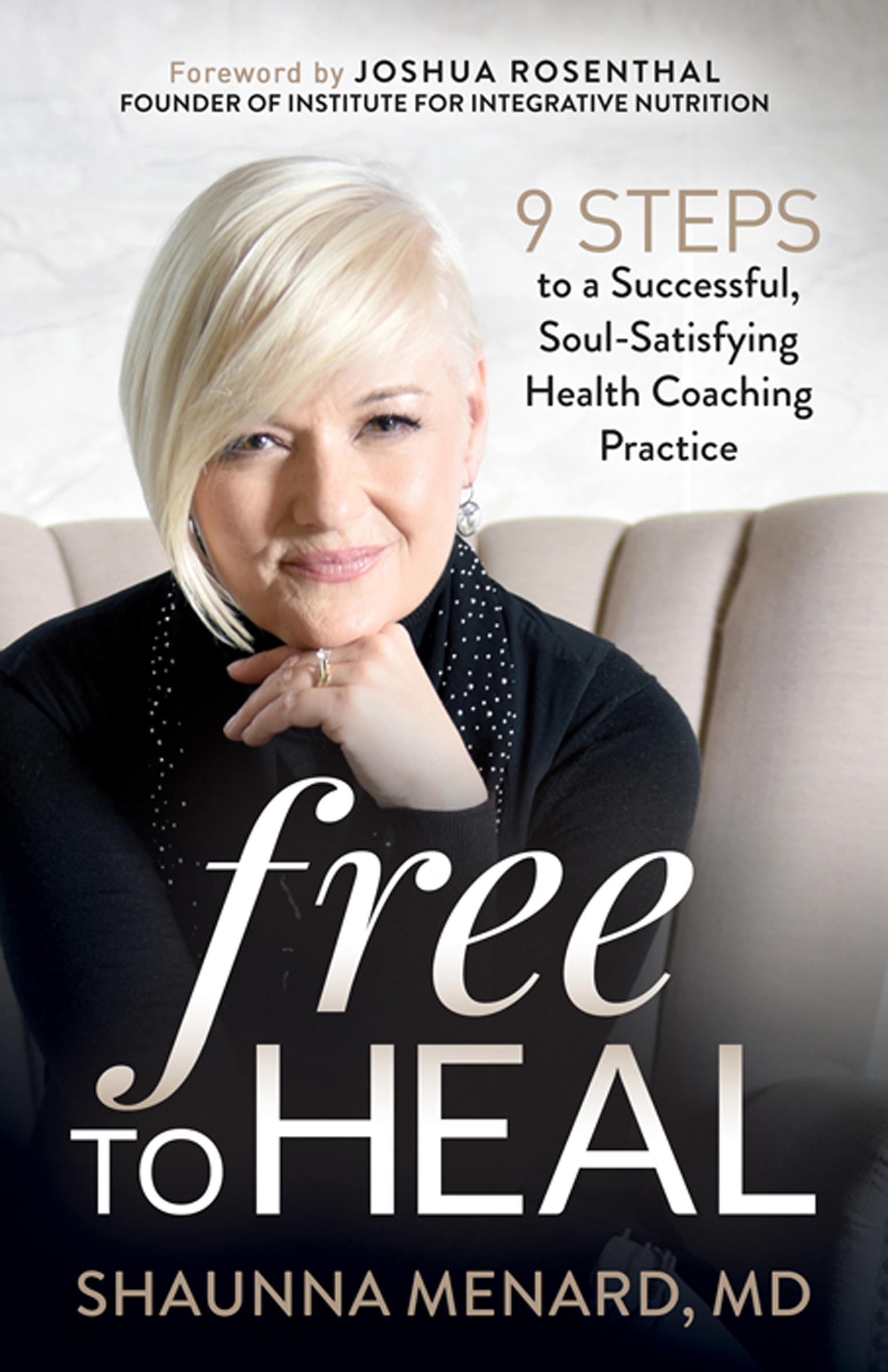 This image is the cover for the book Free to Heal
