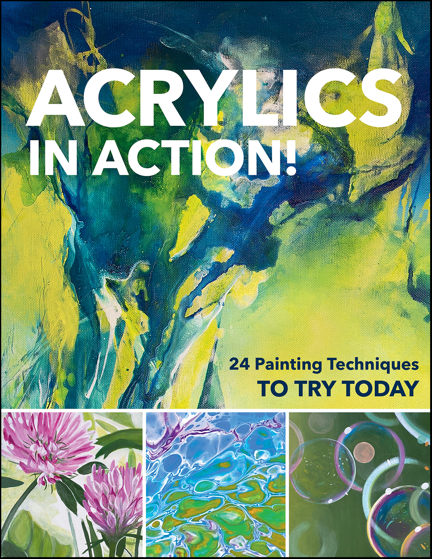 This image is the cover for the book Acrylics in Action!