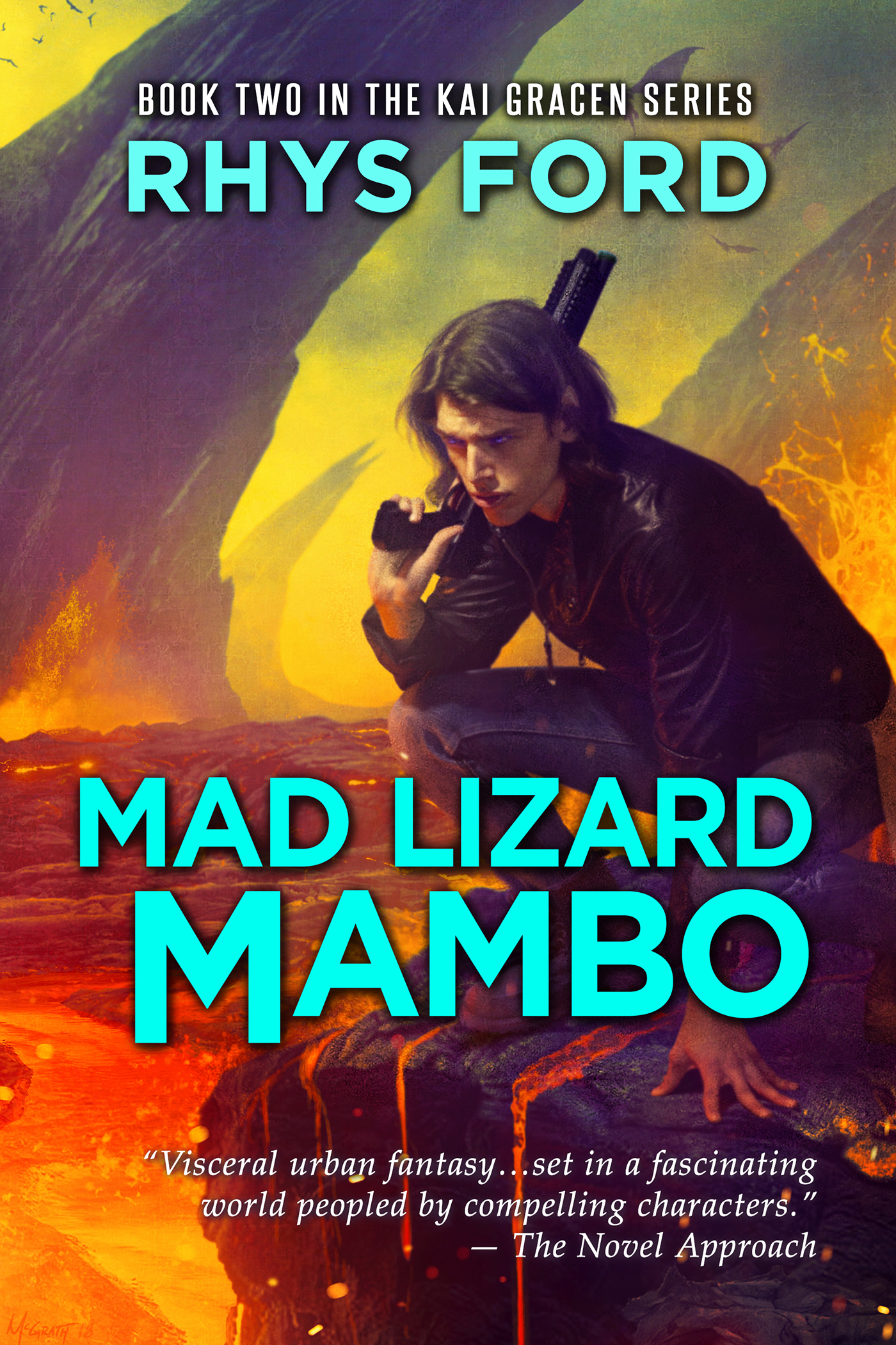 This image is the cover for the book Mad Lizard Mambo, The Kai Gracen Series