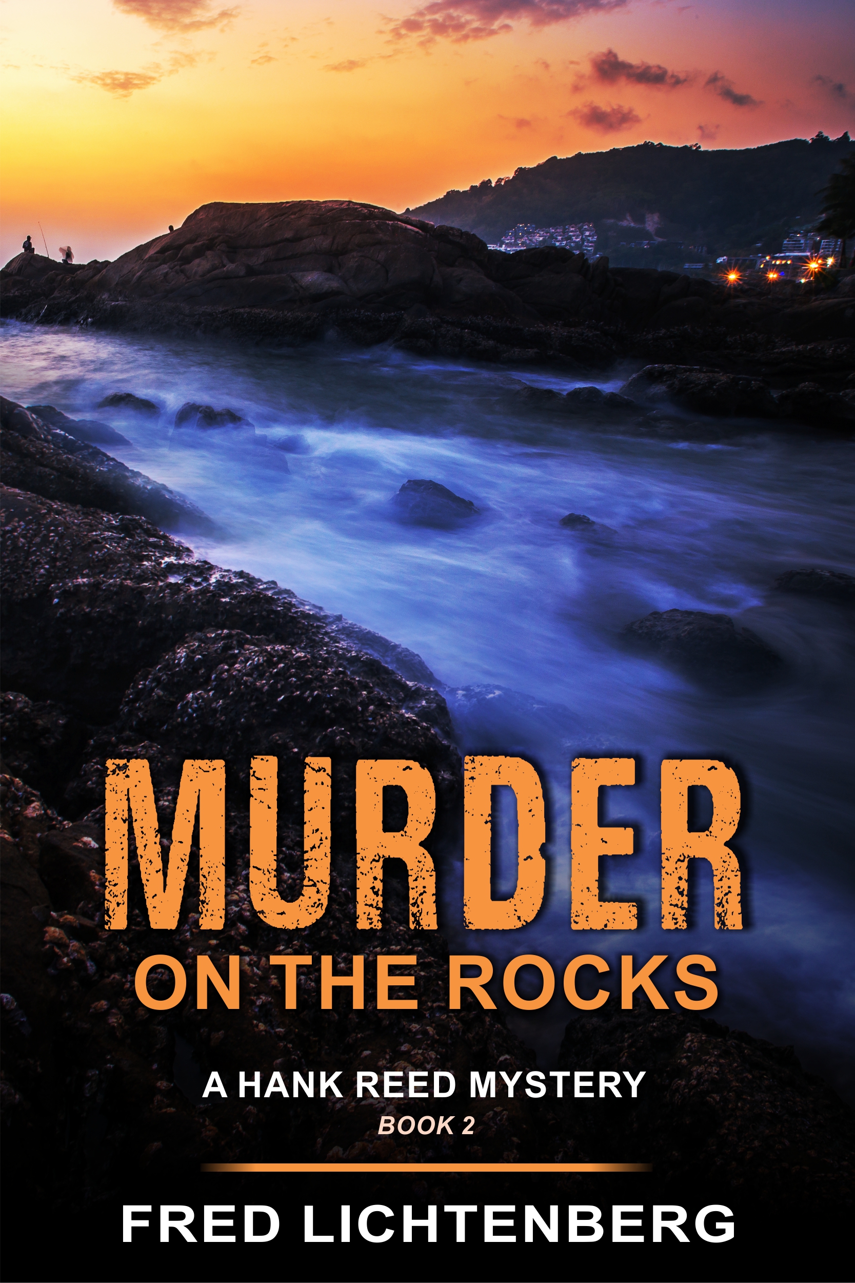 This image is the cover for the book Murder on the Rocks (A Hank Reed Mystery, Book 2), A Hank Reed Mystery