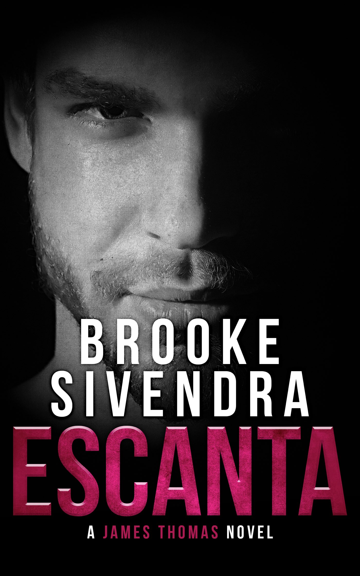 This image is the cover for the book Escanta (The James Thomas Series, Book 1), The James Thomas Series