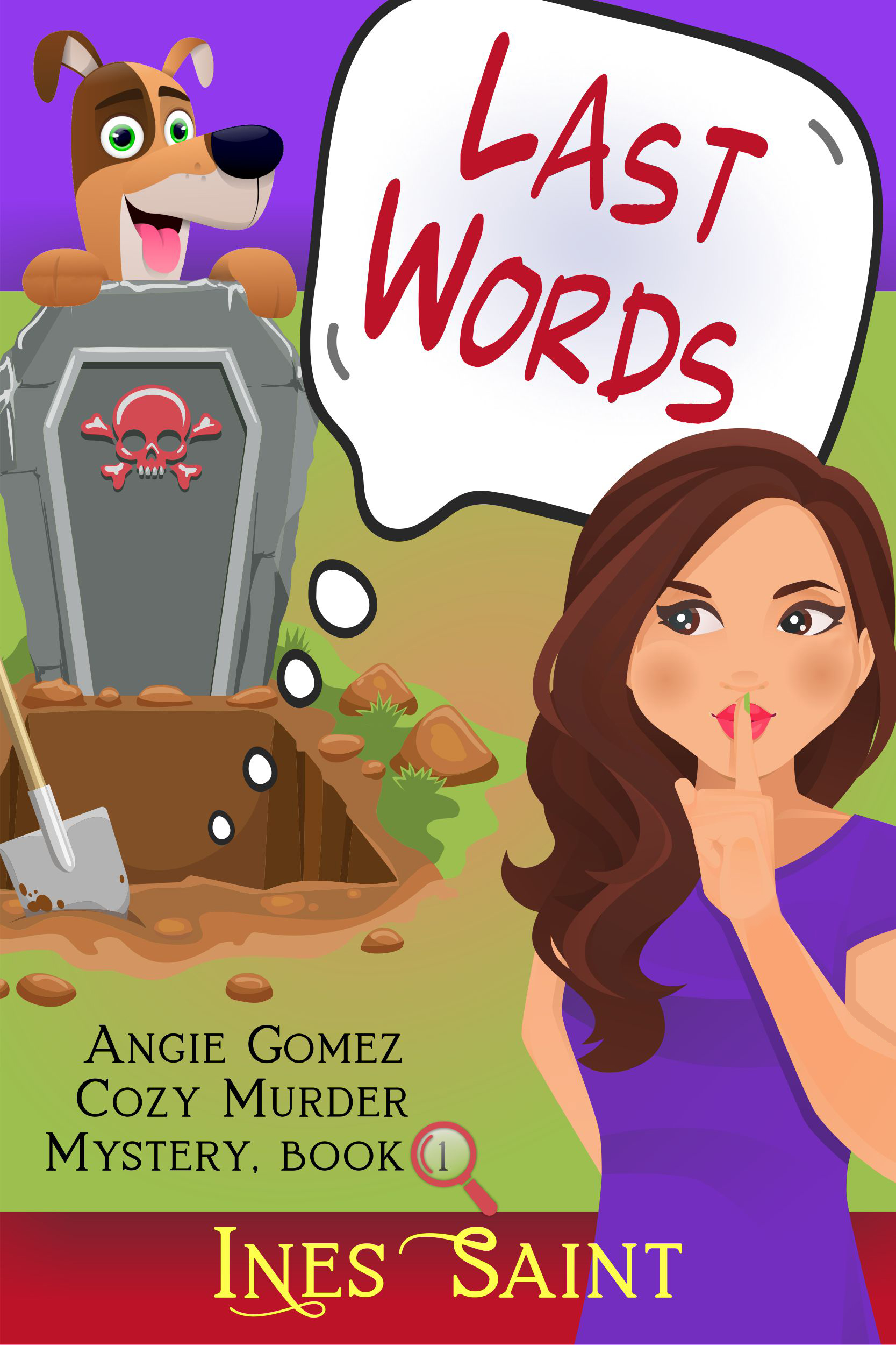 This image is the cover for the book Last Words (Angie Gomez Cozy Murder Mystery, Book 1), Angie Gomez Cozy Murder Mystery Series