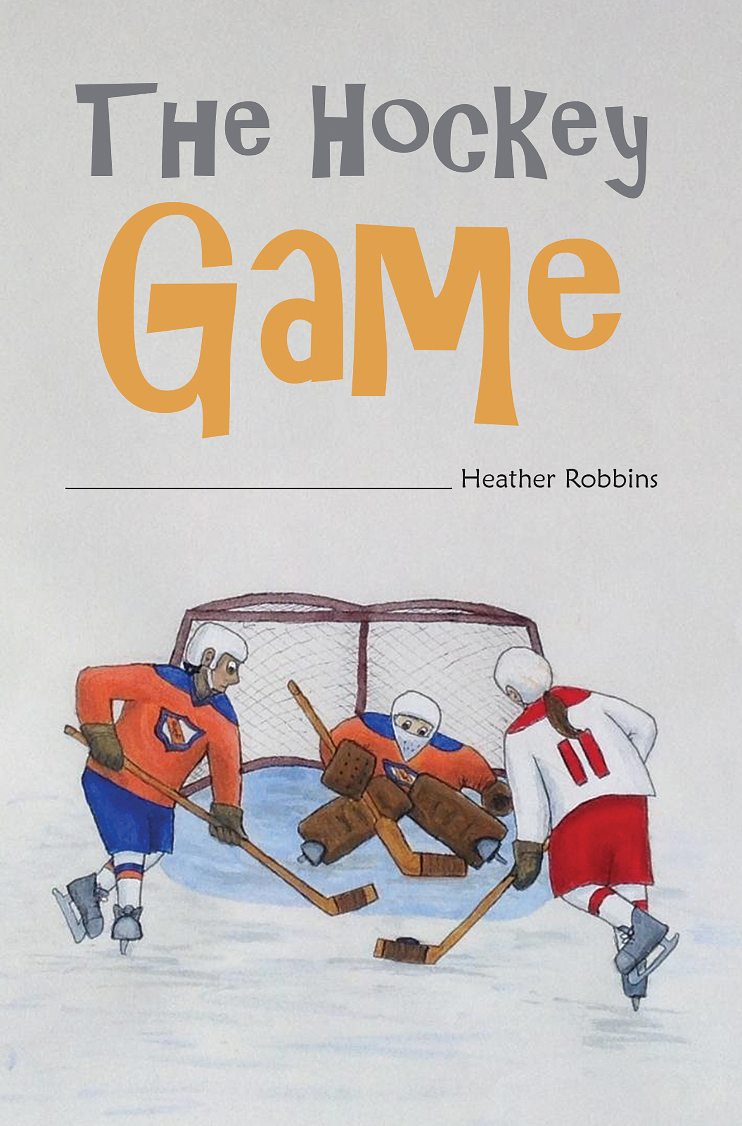This image is the cover for the book The Hockey Game