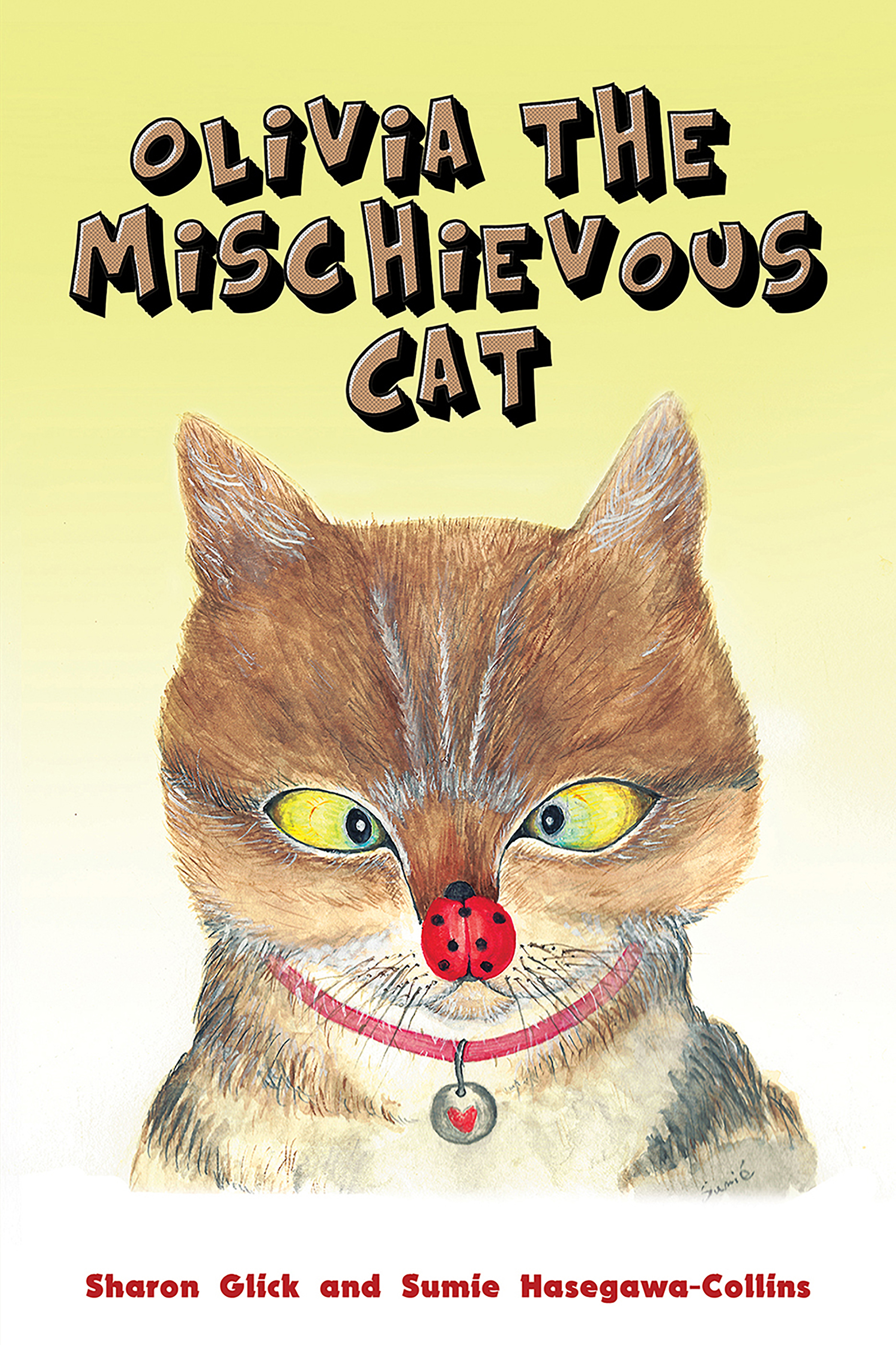 This image is the cover for the book Olivia the Mischievous Cat