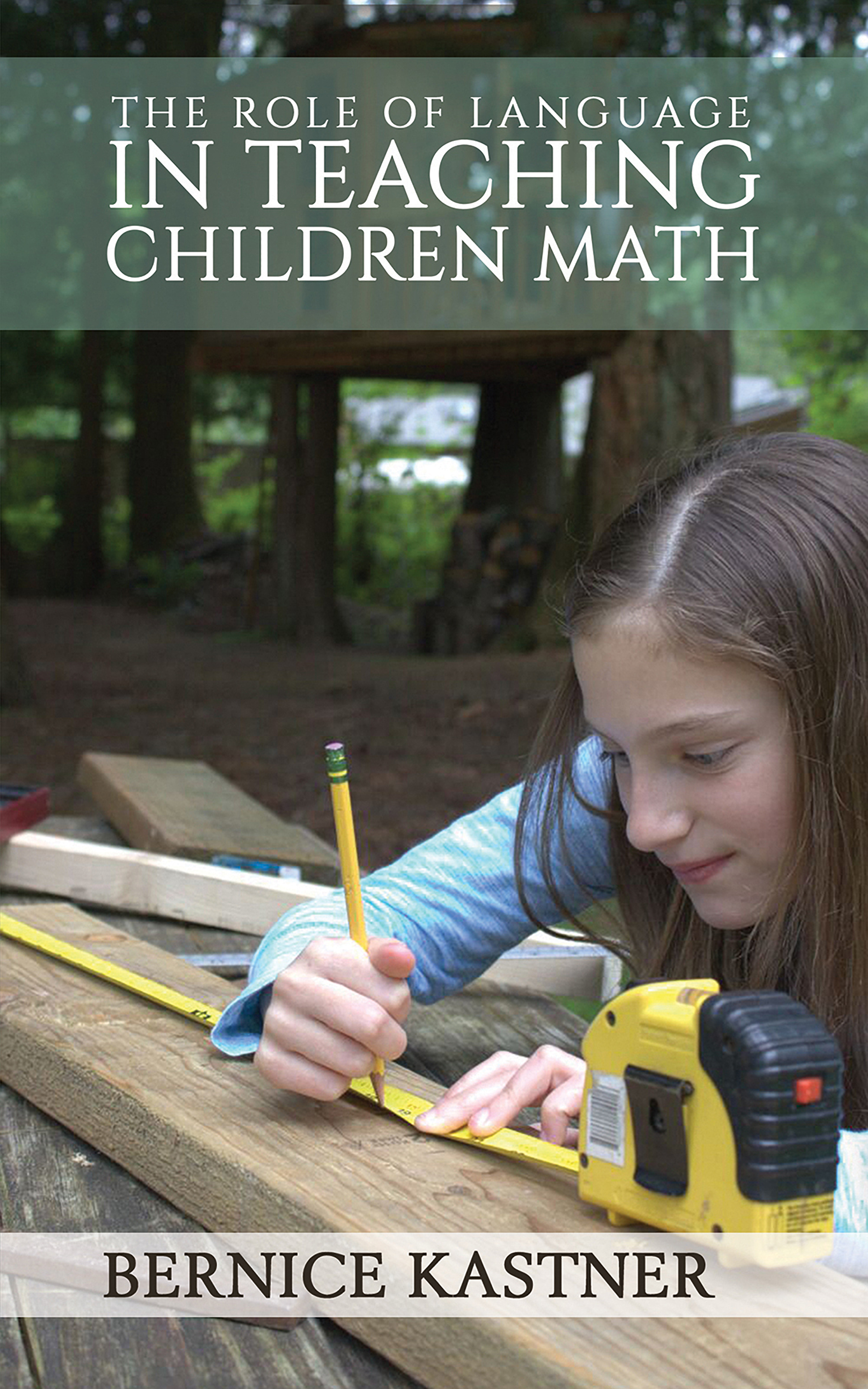 This image is the cover for the book The Role of Language in Teaching Children Math