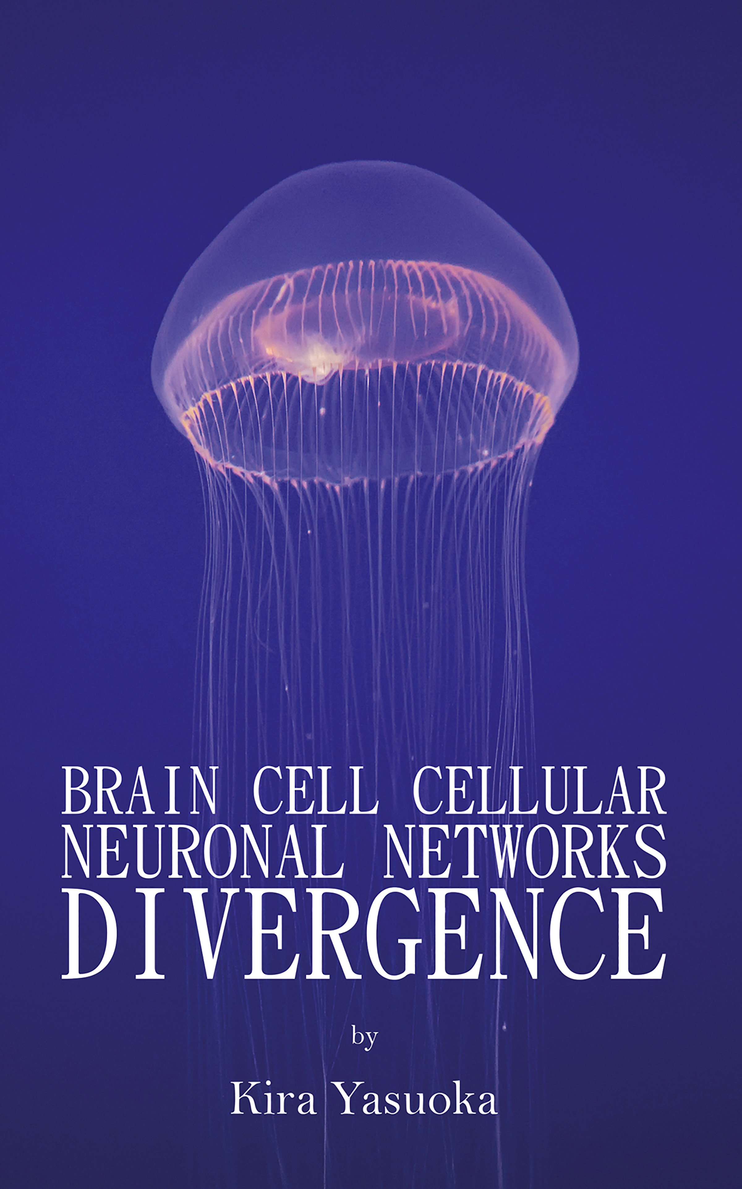 This image is the cover for the book Brain Cell Cellular Neuronal Networks Divergence