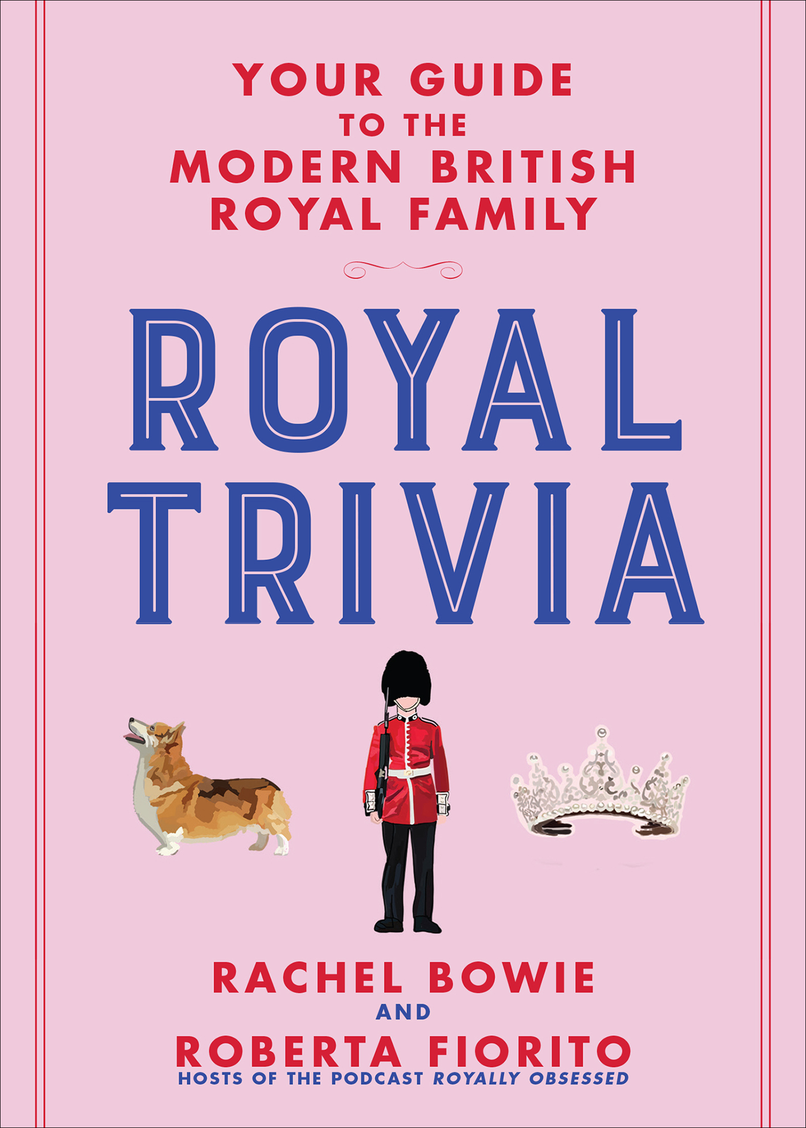 This image is the cover for the book Royal Trivia