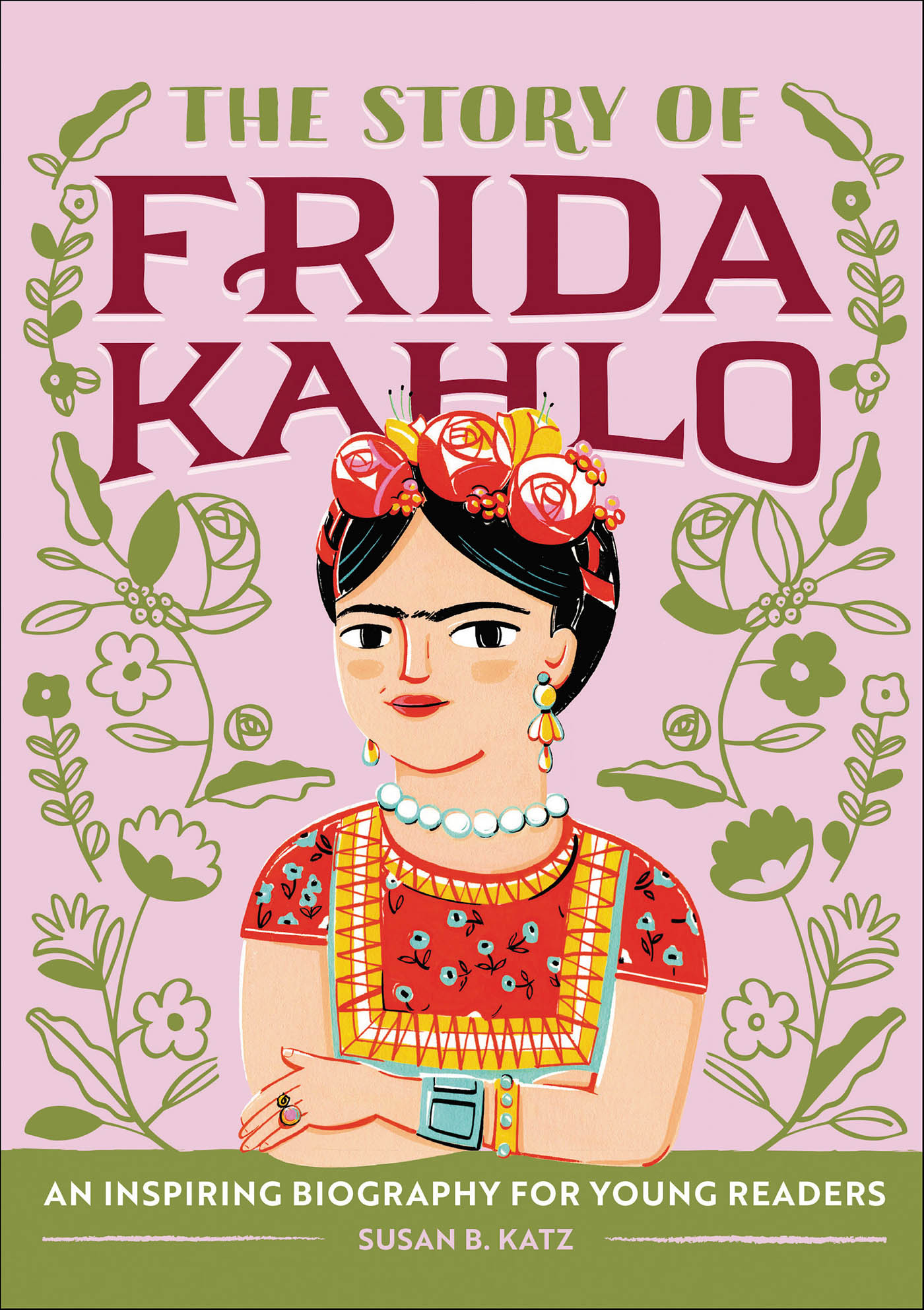 This image is the cover for the book Story of Frida Kahlo