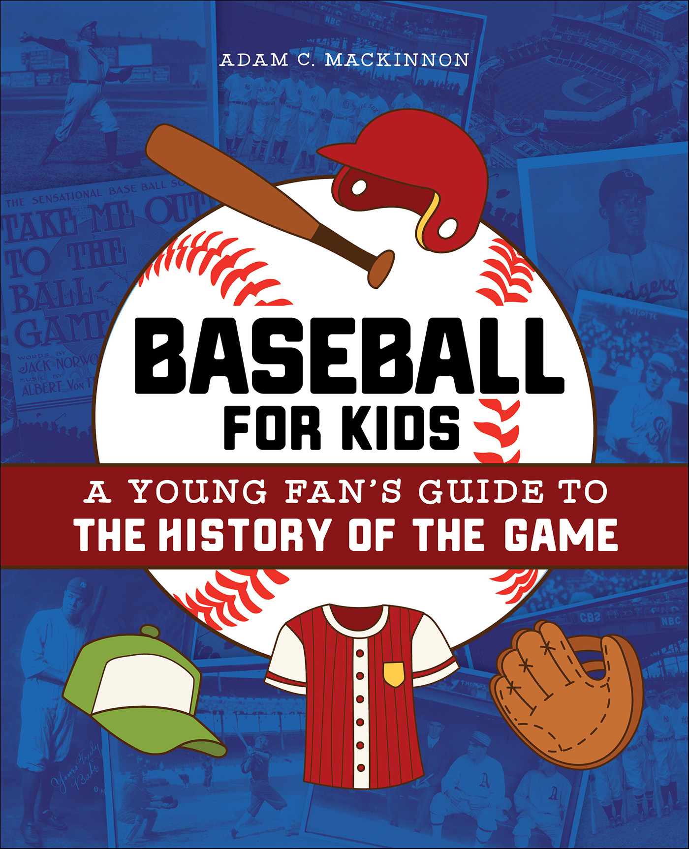 This image is the cover for the book Baseball for Kids
