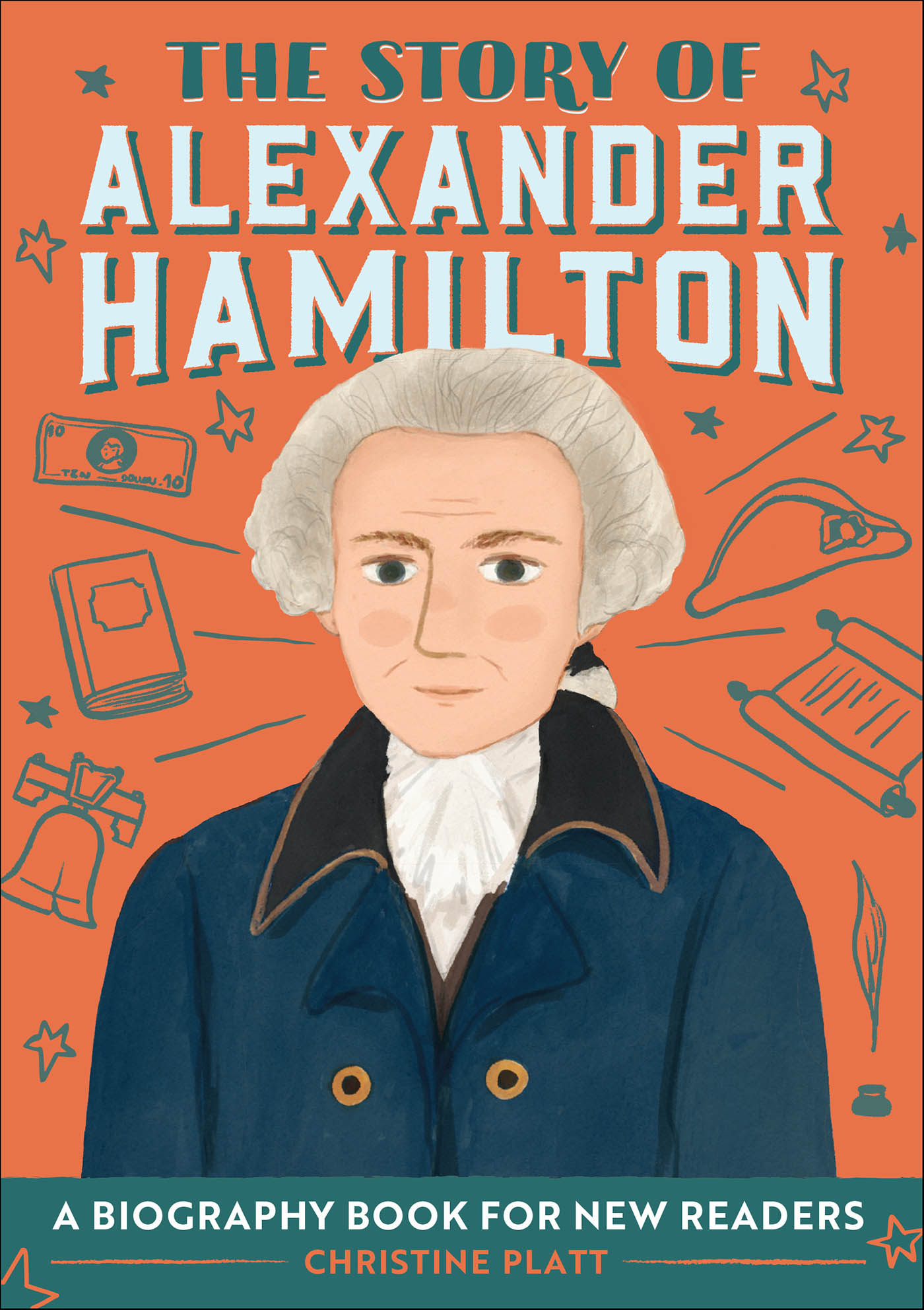 This image is the cover for the book Story of Alexander Hamilton