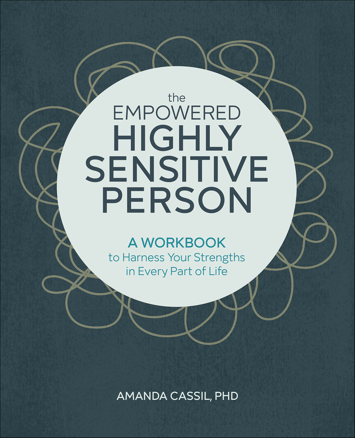 This image is the cover for the book Empowered Highly Sensitive Person
