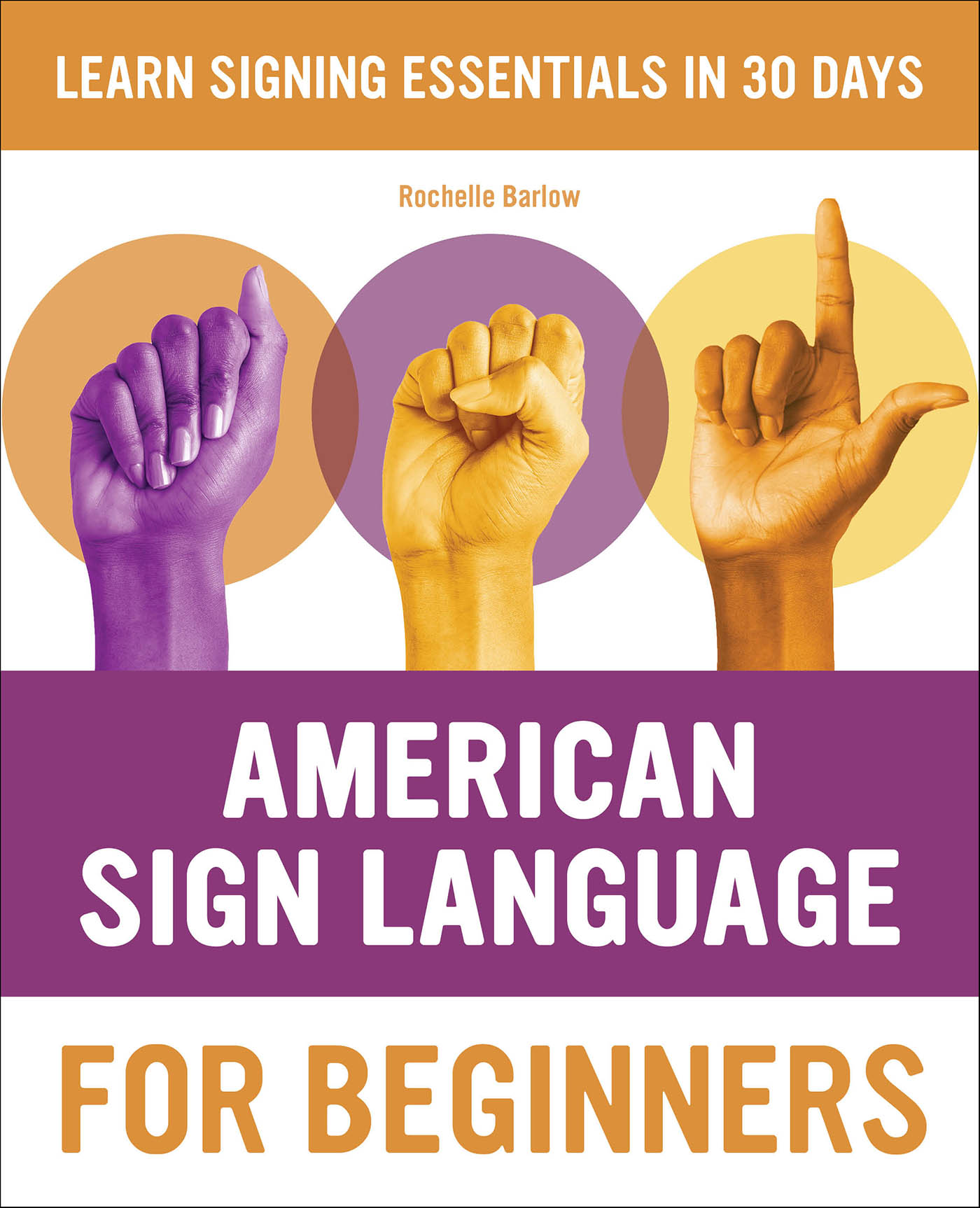 This image is the cover for the book American Sign Language for Beginners