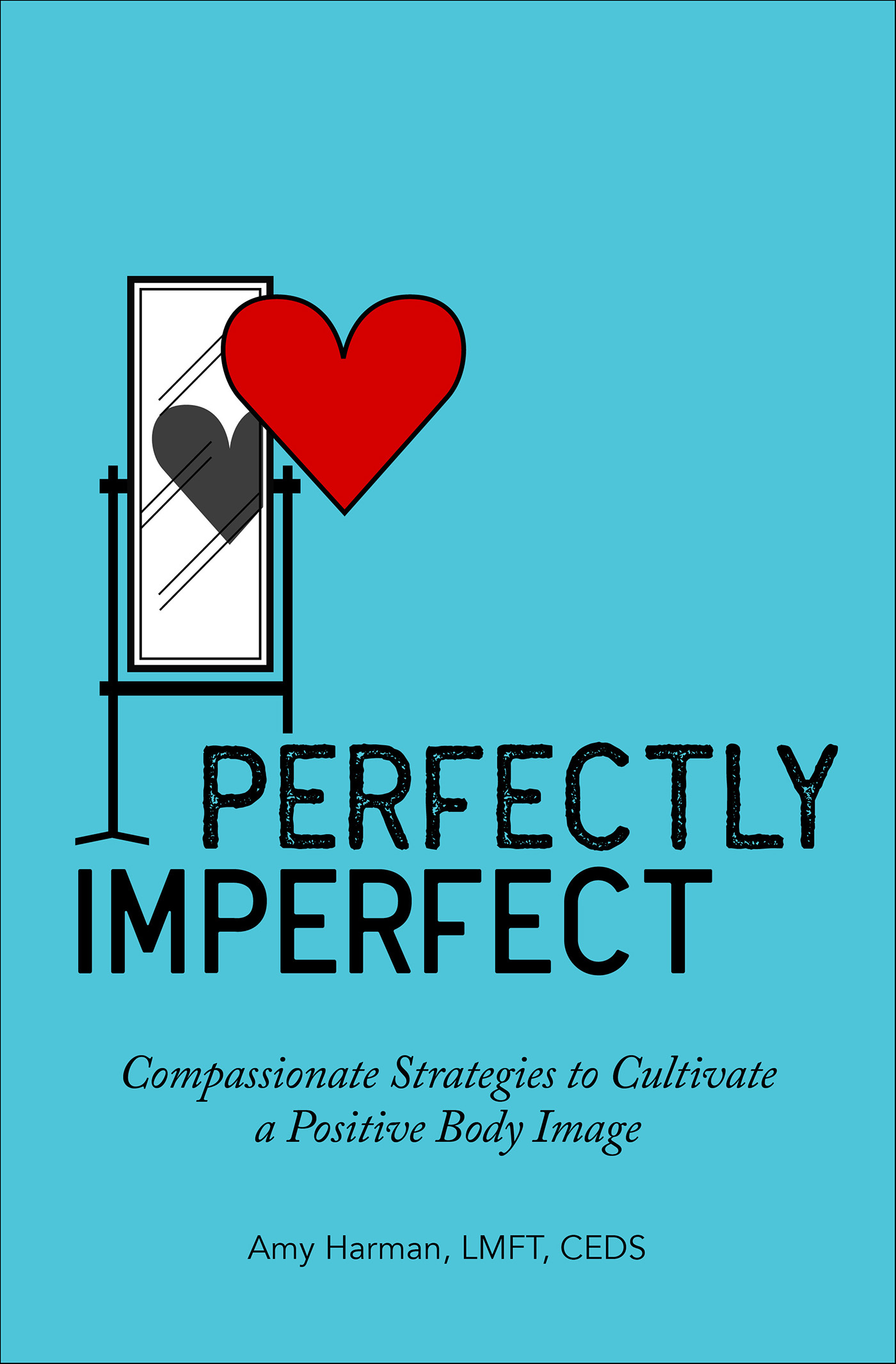 This image is the cover for the book Perfectly Imperfect