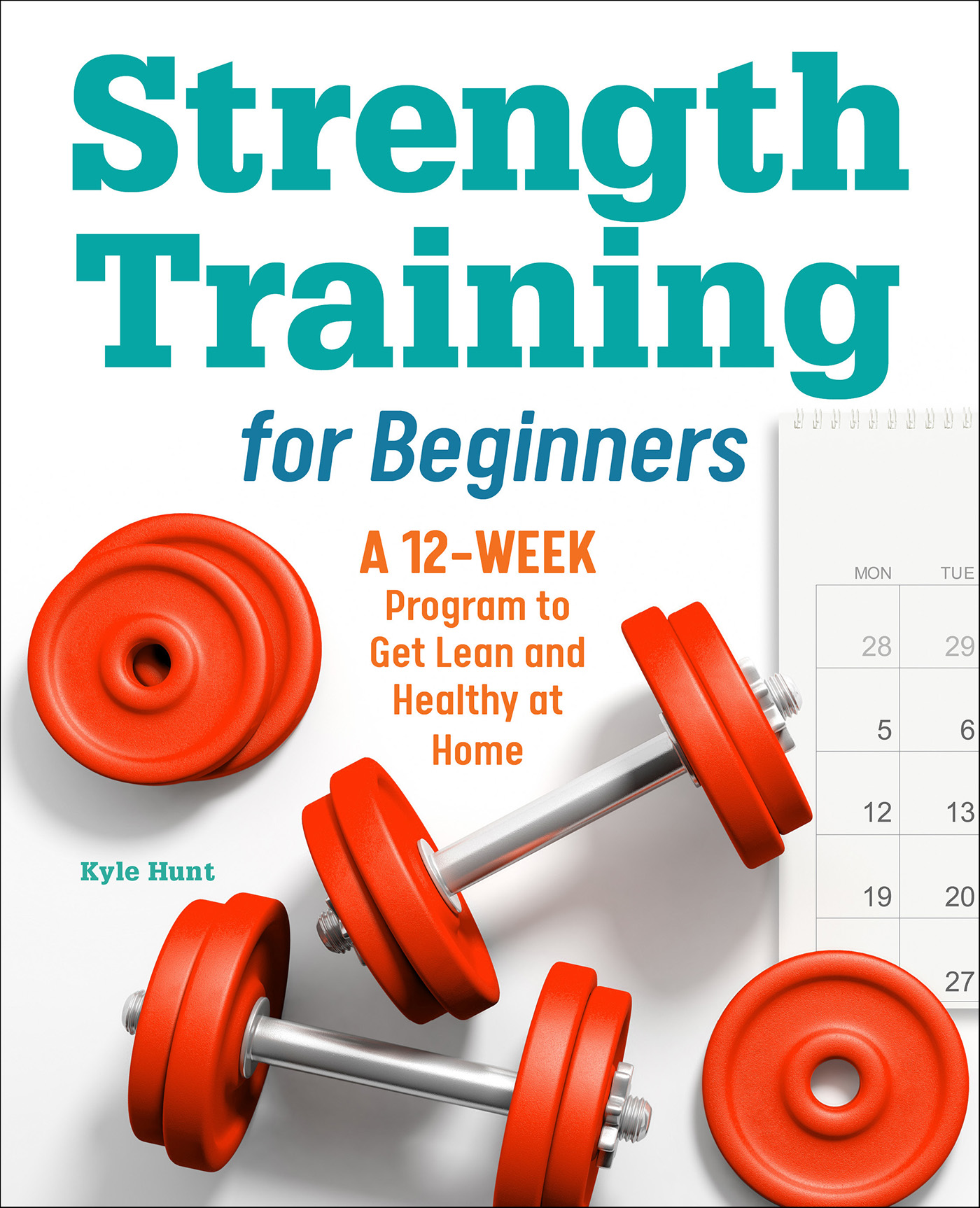 This image is the cover for the book Strength Training for Beginners