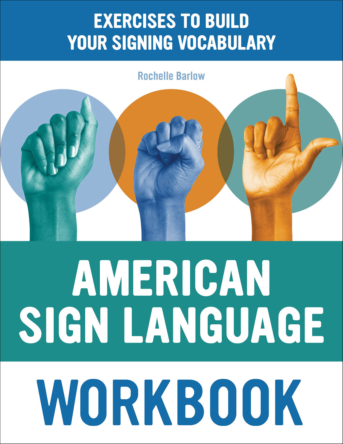 This image is the cover for the book American Sign Language Workbook