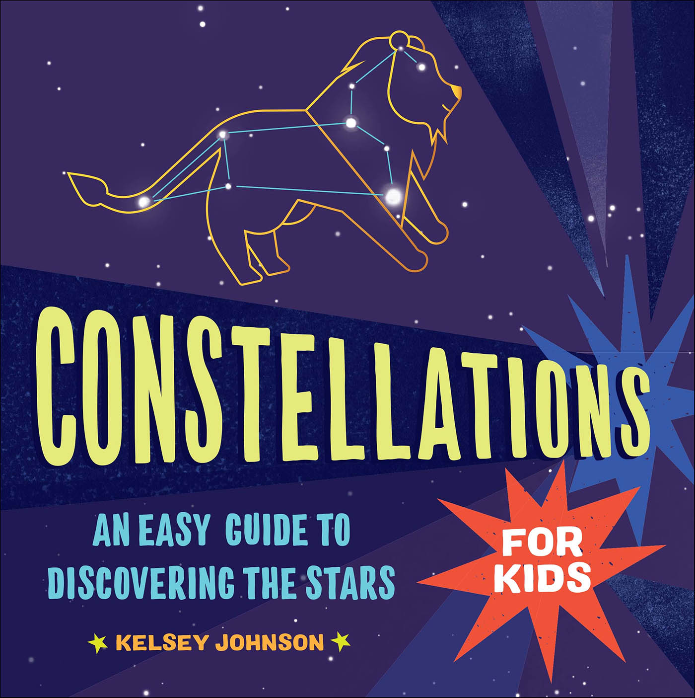 This image is the cover for the book Constellations for Kids
