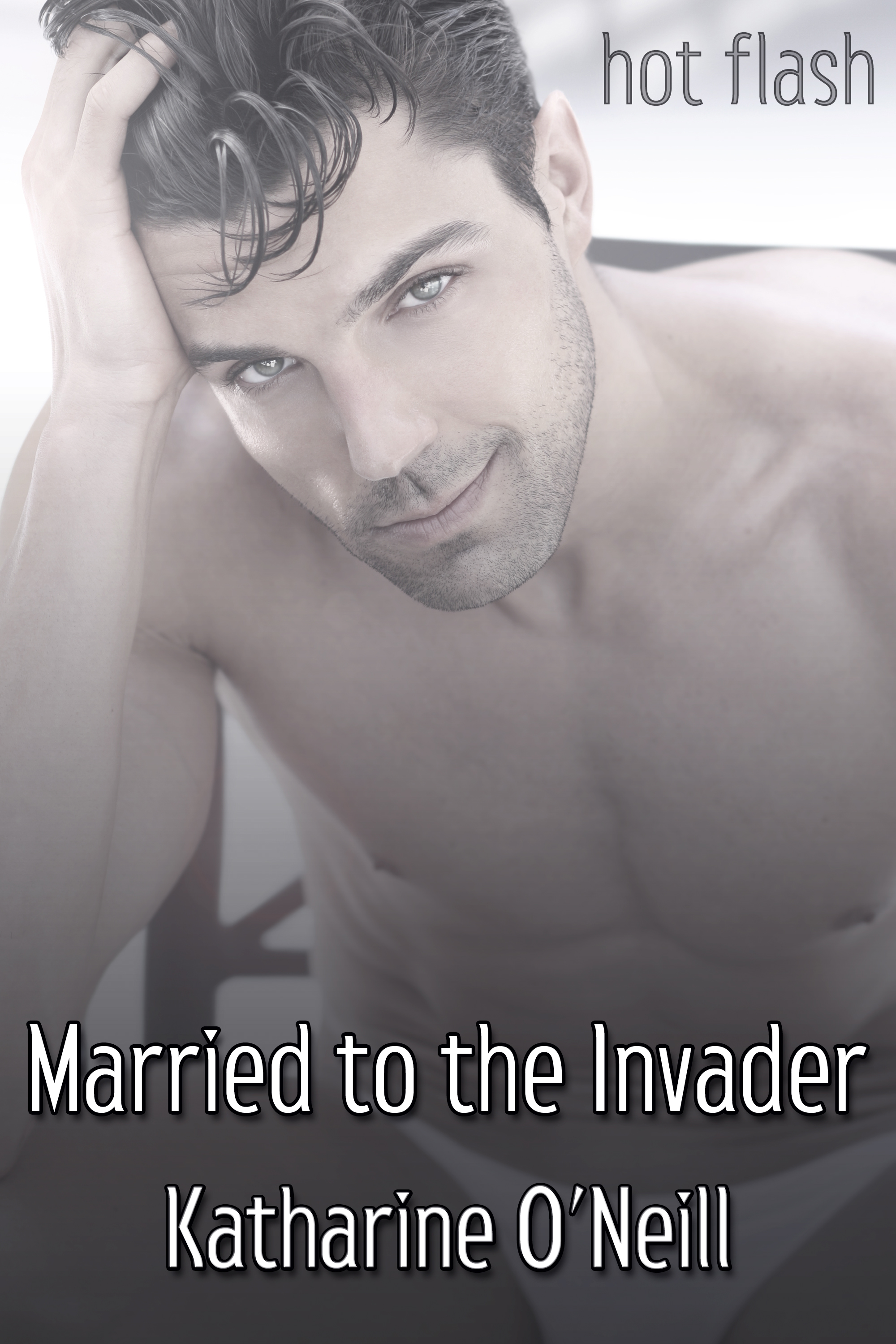 This image is the cover for the book Married to the Invader