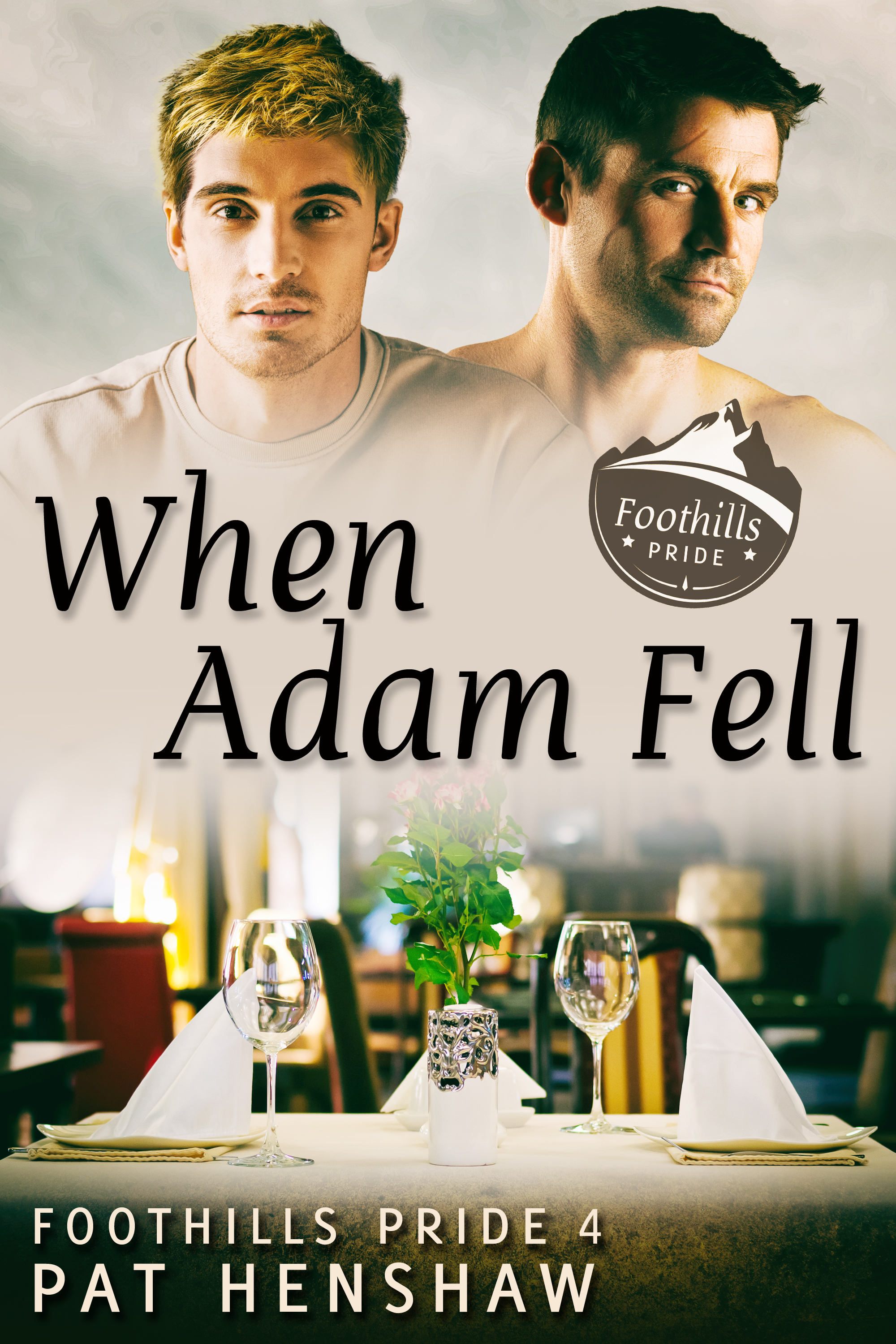 This image is the cover for the book When Adam Fell, Foothills Pride