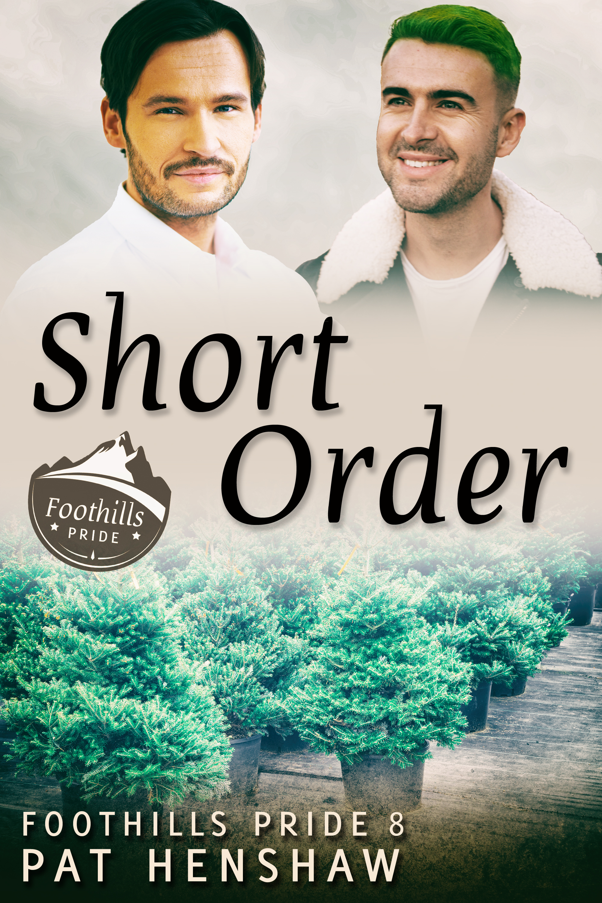 This image is the cover for the book Short Order, Foothills Pride