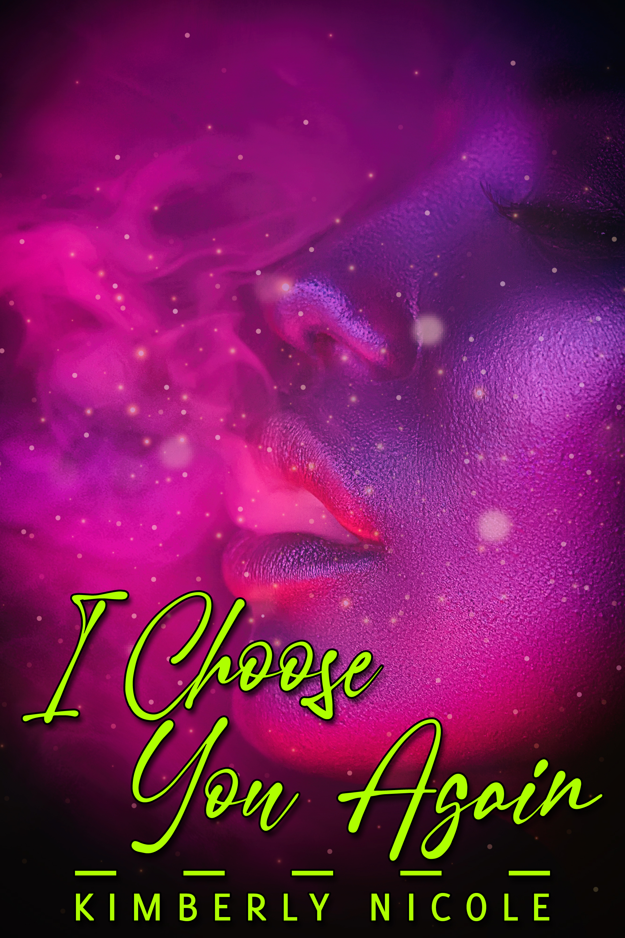 This image is the cover for the book I Choose You Again