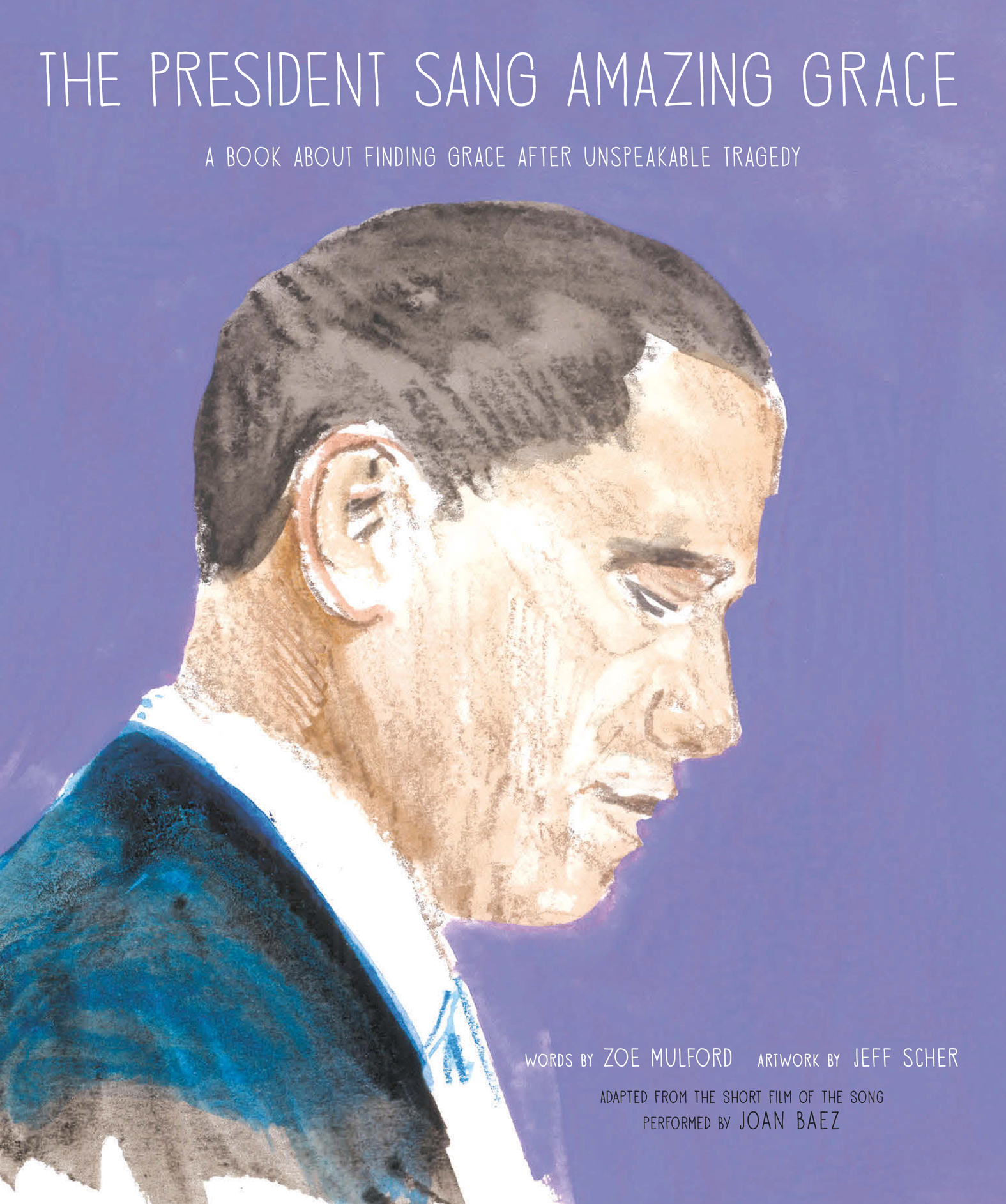 This image is the cover for the book President Sang Amazing Grace
