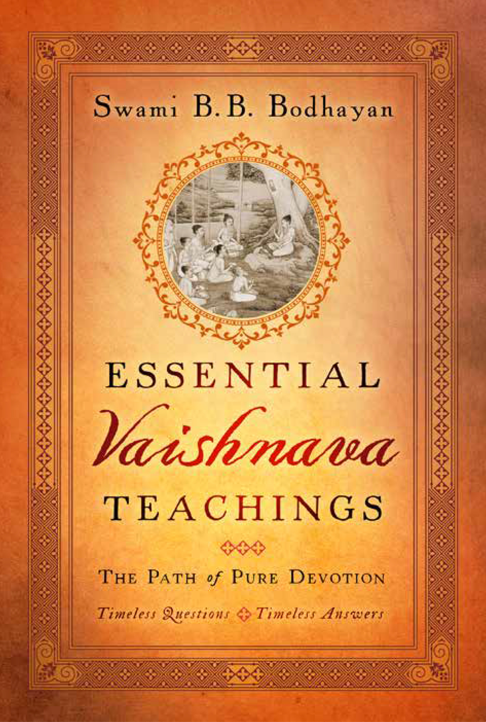 This image is the cover for the book Essential Vaishnava Teachings