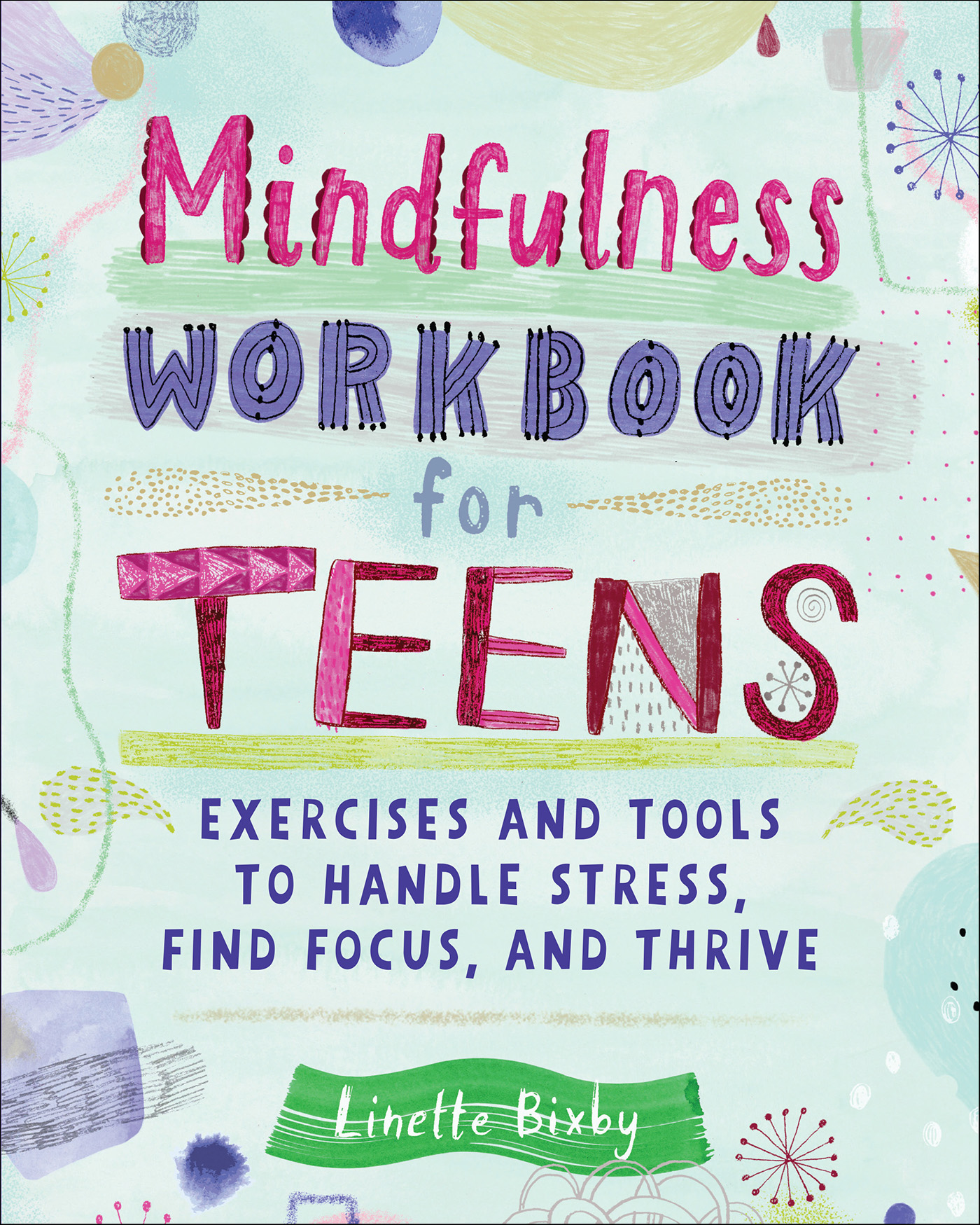 This image is the cover for the book Mindfulness Workbook for Teens