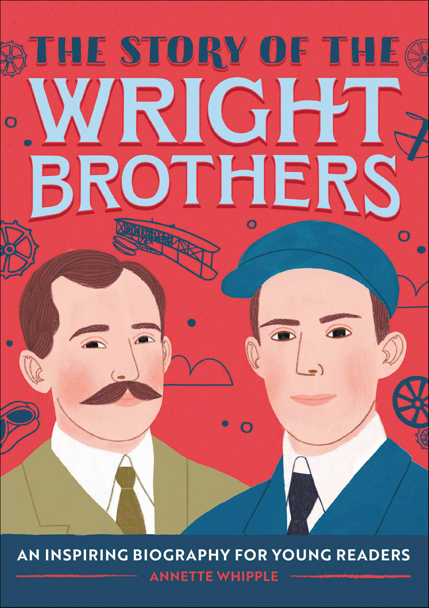 This image is the cover for the book Story of the Wright Brothers