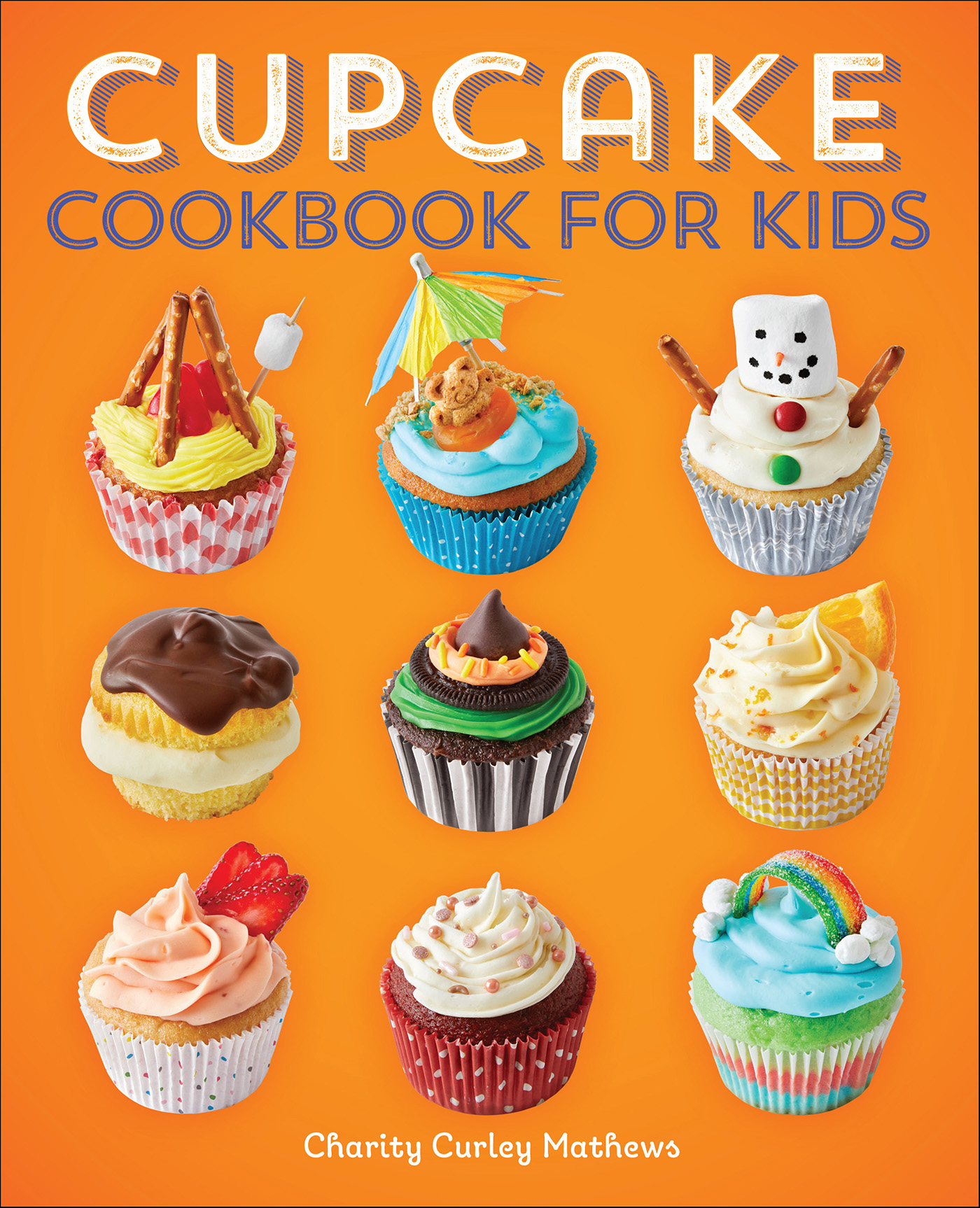 This image is the cover for the book Cupcake Cookbook for Kids