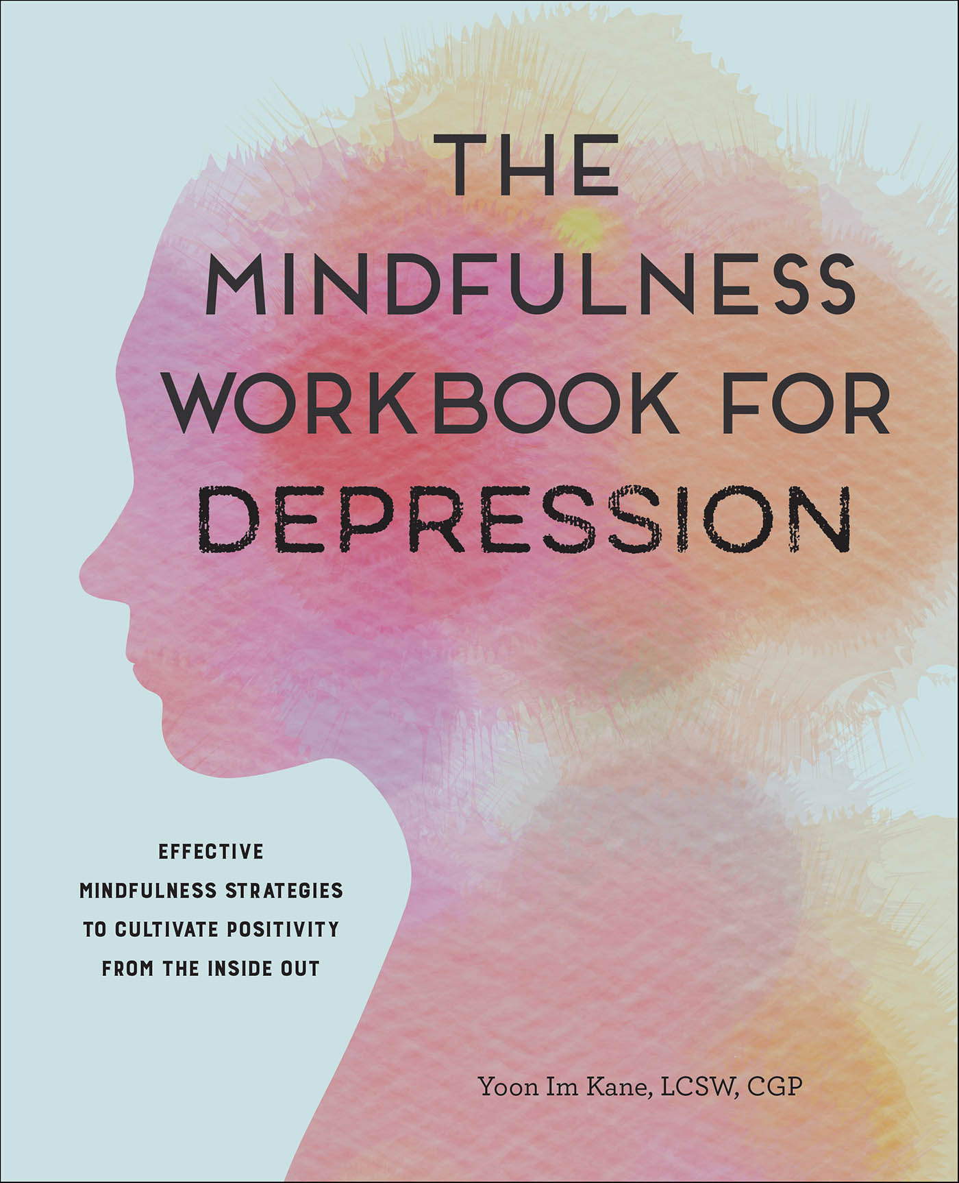 This image is the cover for the book Mindfulness Workbook for Depression
