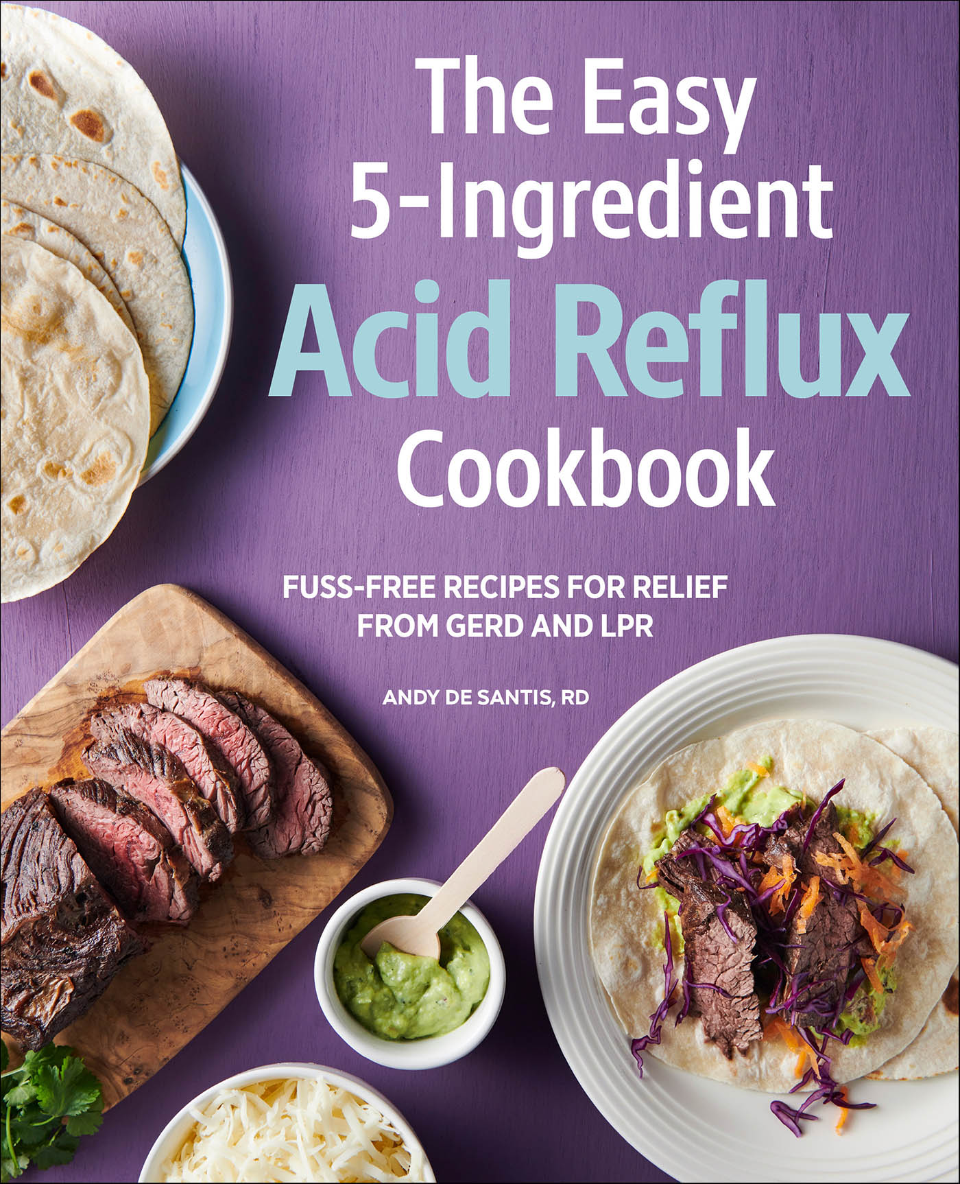 This image is the cover for the book Easy 5-Ingredient Acid Reflux Cookbook