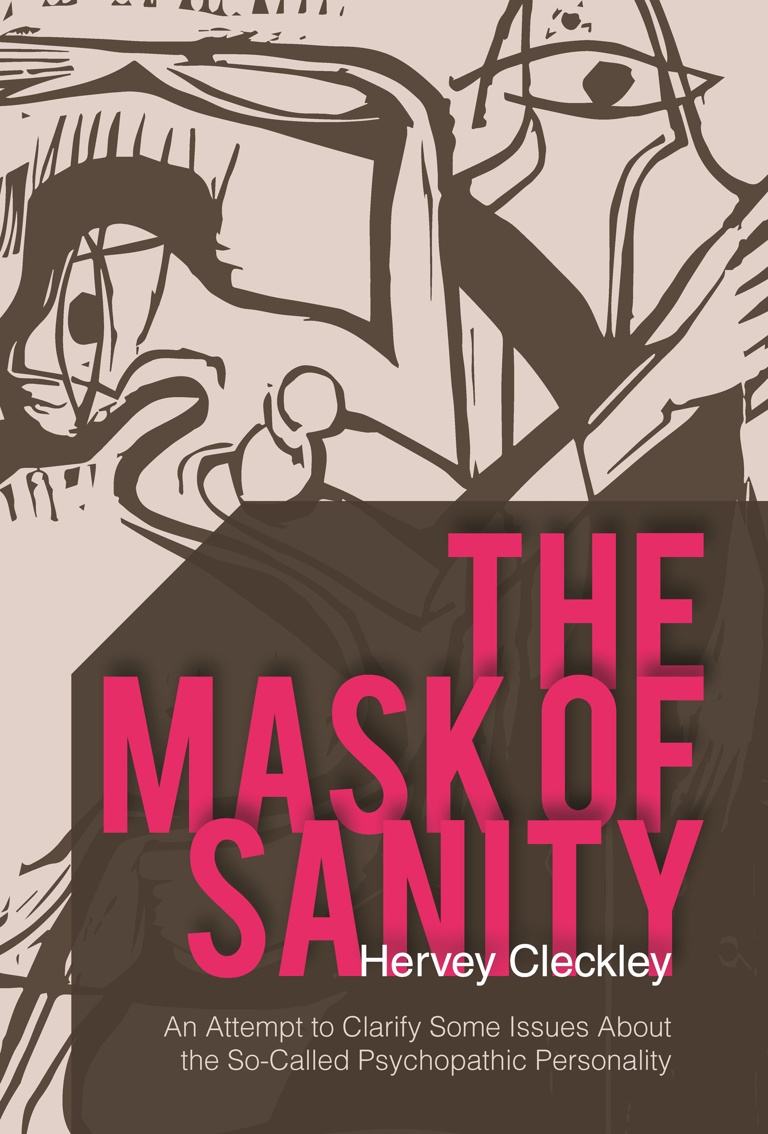This image is the cover for the book Mask of Sanity