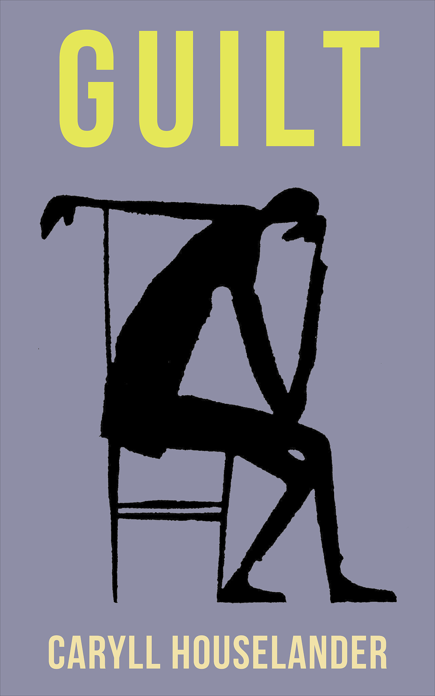 This image is the cover for the book Guilt