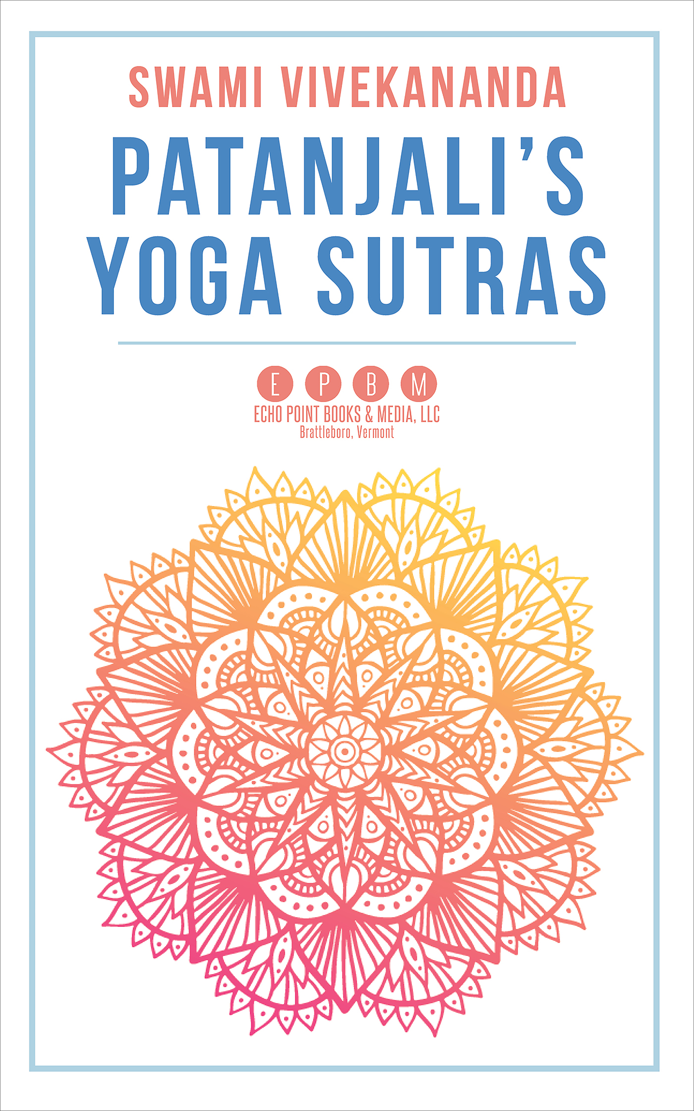 This image is the cover for the book Patanjali’s Yoga Sutras