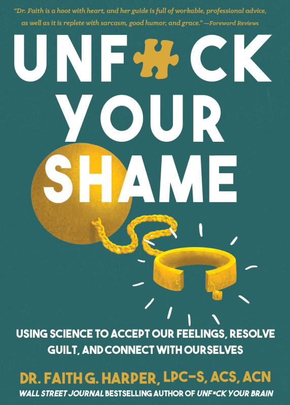 This image is the cover for the book Unfuck Your Shame