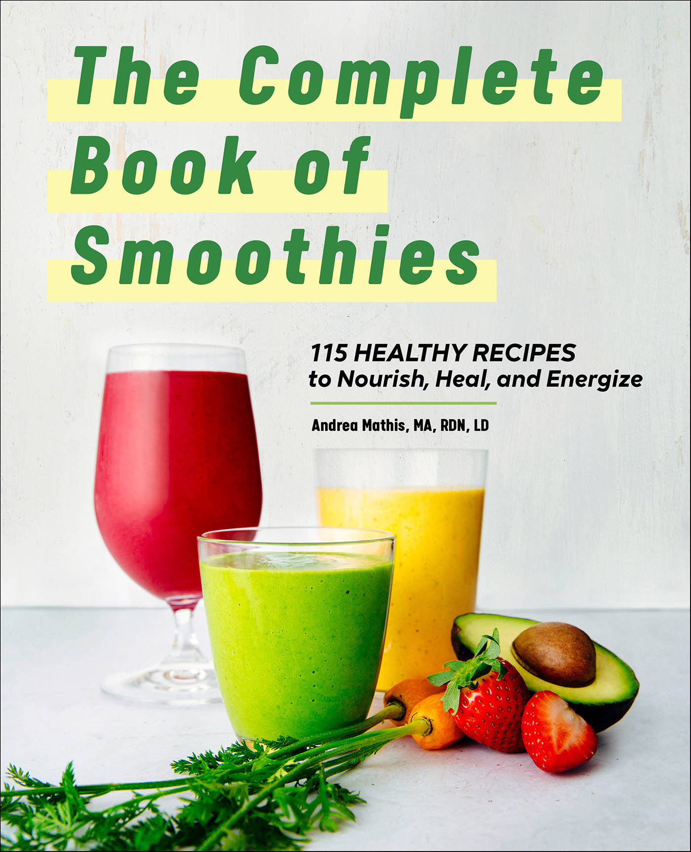 This image is the cover for the book Complete Book of Smoothies