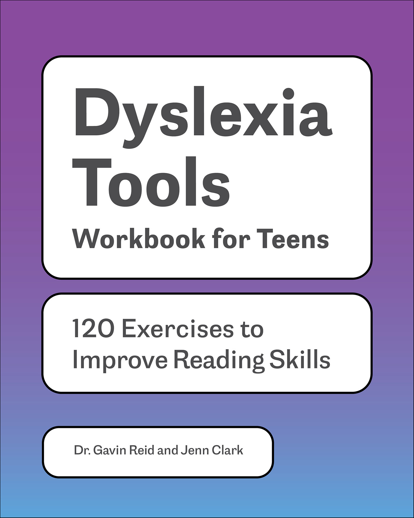 This image is the cover for the book Dyslexia Tools Workbook for Teens