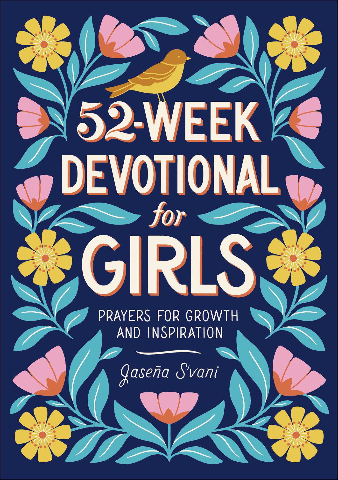 This image is the cover for the book 52-Week Devotional for Girls